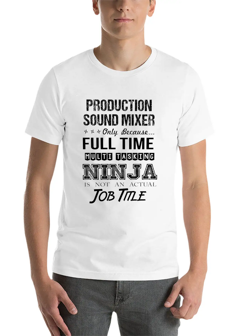 Production Sound Mixer T Shirt - Multitasking Ninj Relaxed Everyday Tee – Lightweight And Durable Cotton