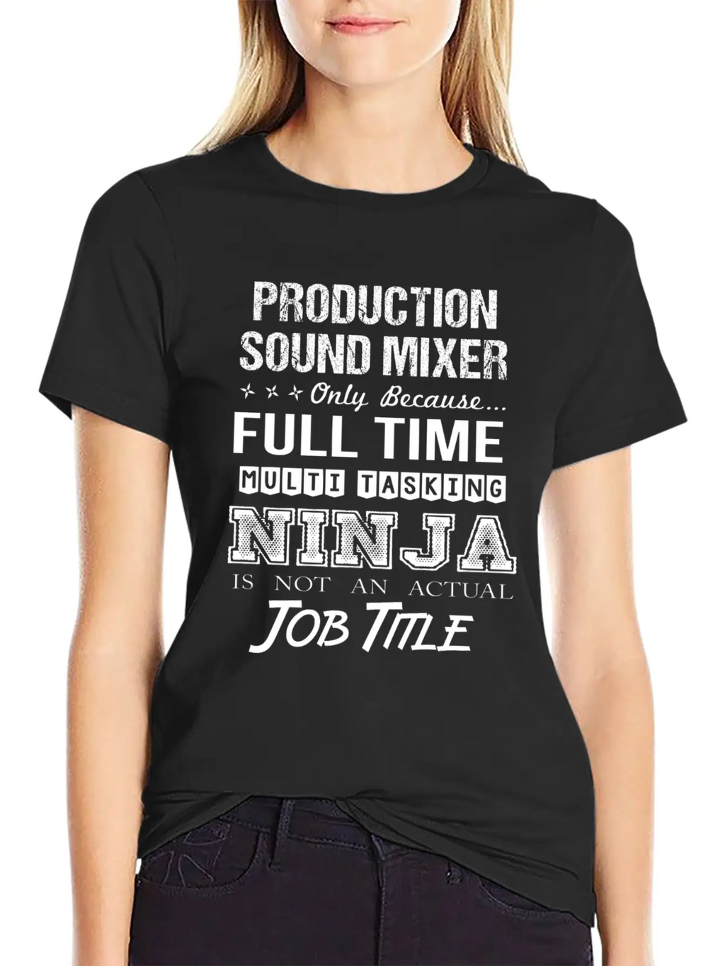 Production Sound Mixer T Shirt - Multitasking Ninj Relaxed Everyday Tee – Lightweight And Durable Cotton