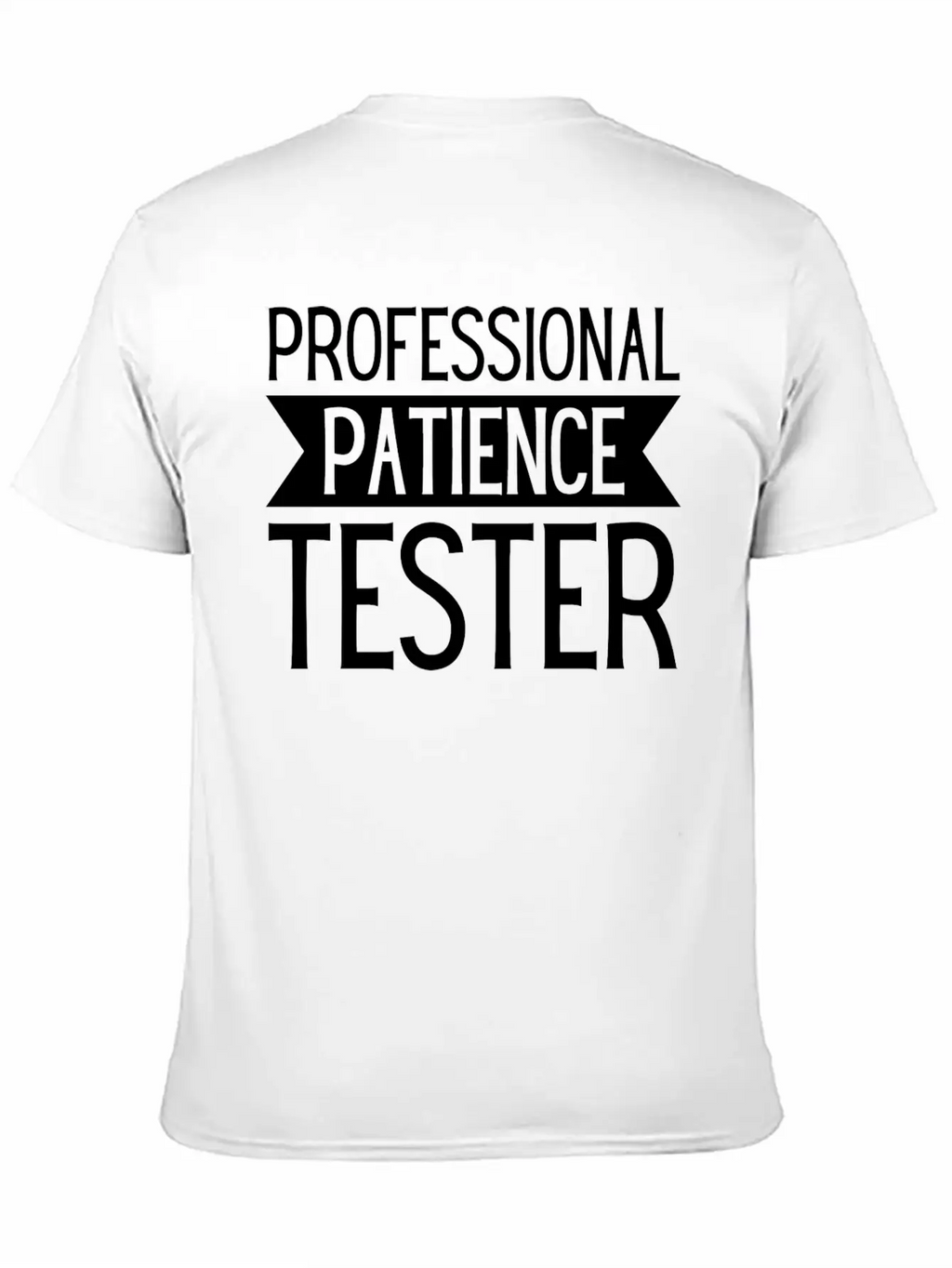 Professional Patience Tester Funny Sayings Kids Classic Cotton Tee – Unisex Comfort For Any Season