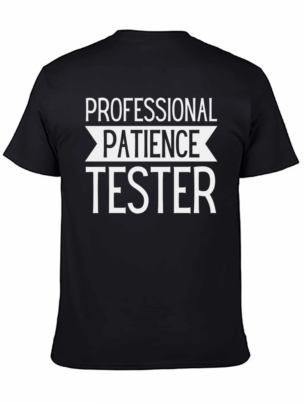 Professional Patience Tester Funny Sayings Kids Classic Cotton Tee – Unisex Comfort For Any Season