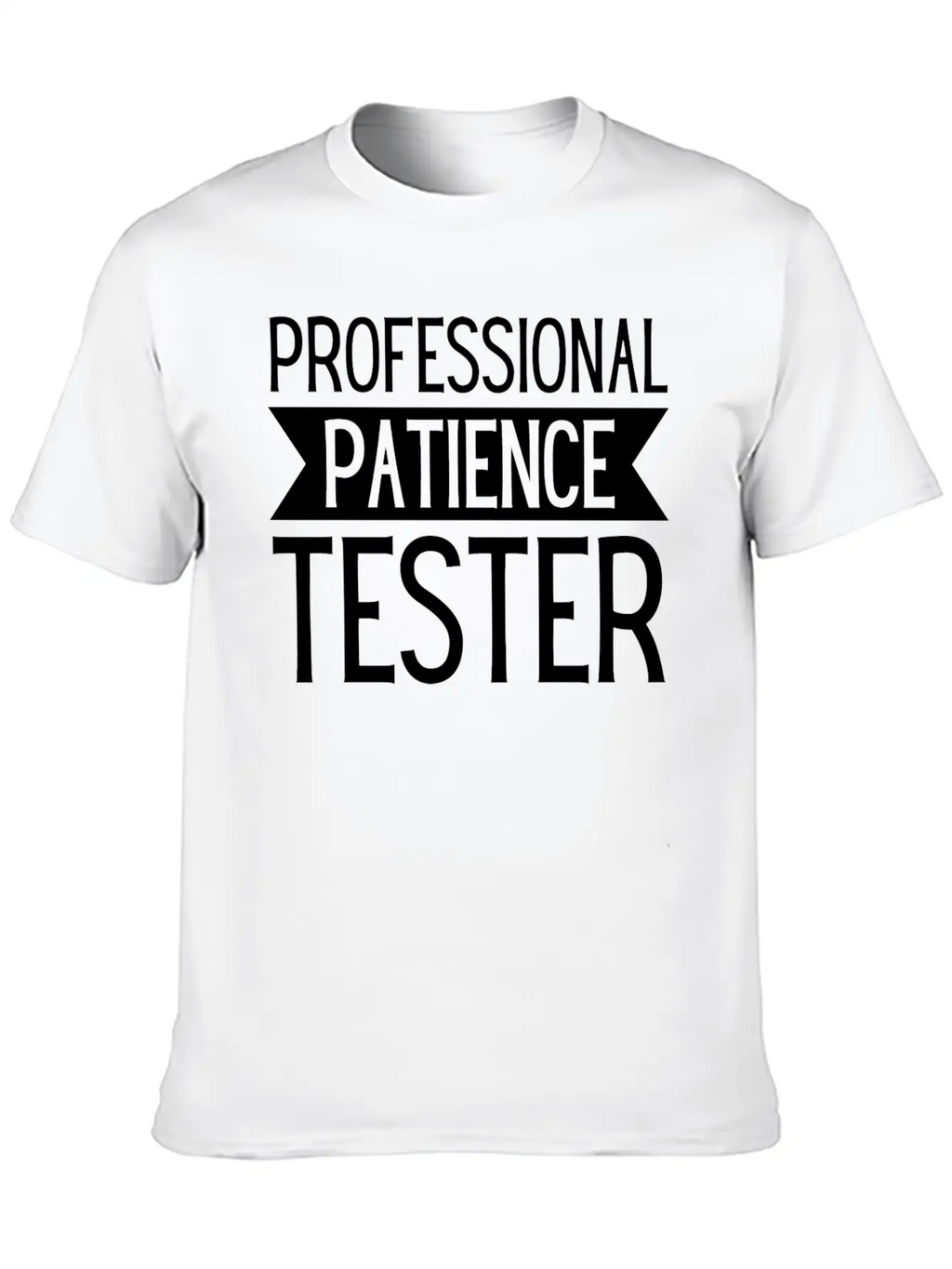 Professional Patience Tester Funny Sayings Kids Classic Cotton Tee – Unisex Comfort For Any Season
