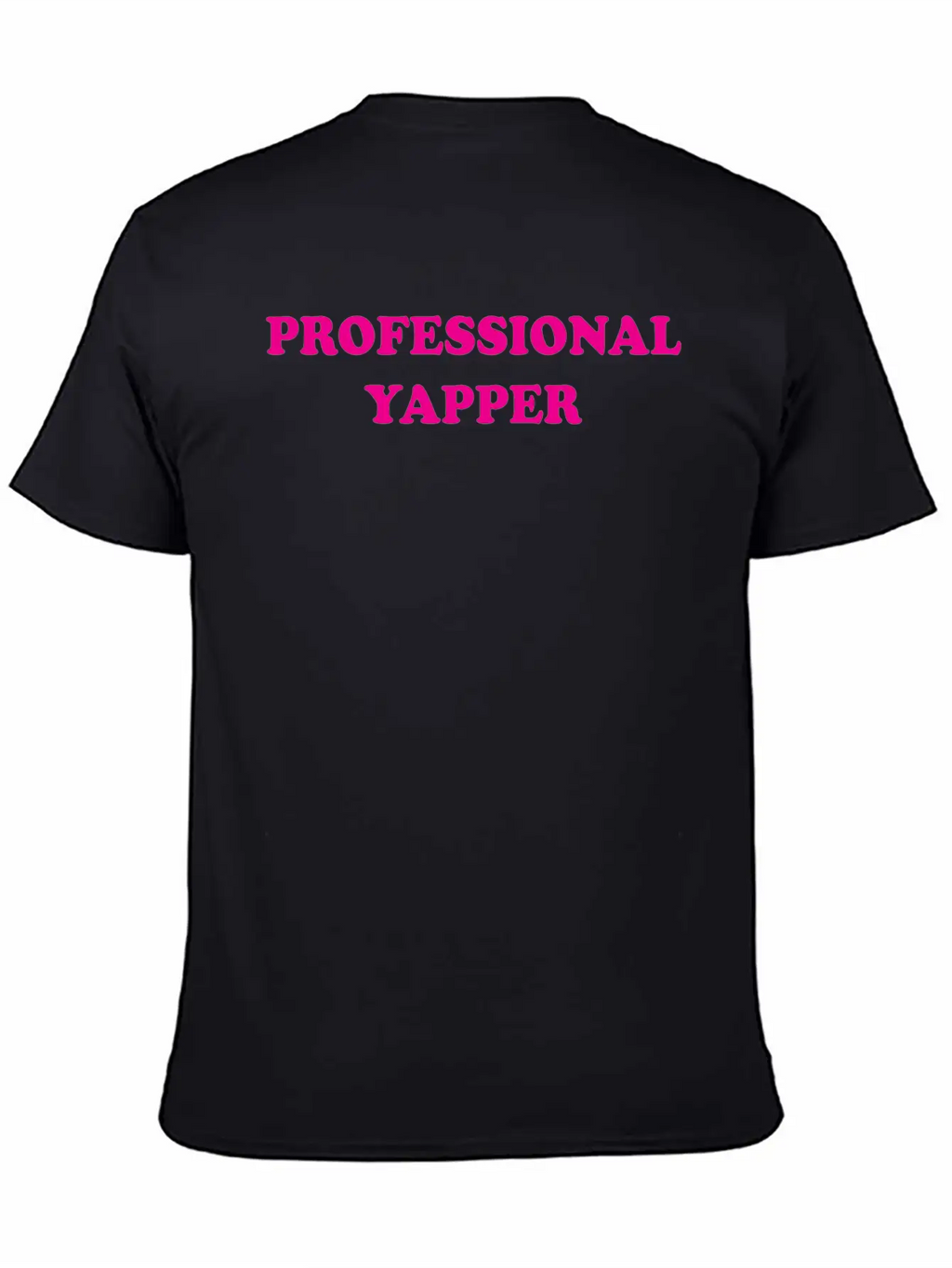 Professional Yapper Breathable Graphic T-Shirt – Perfect For Casual Days