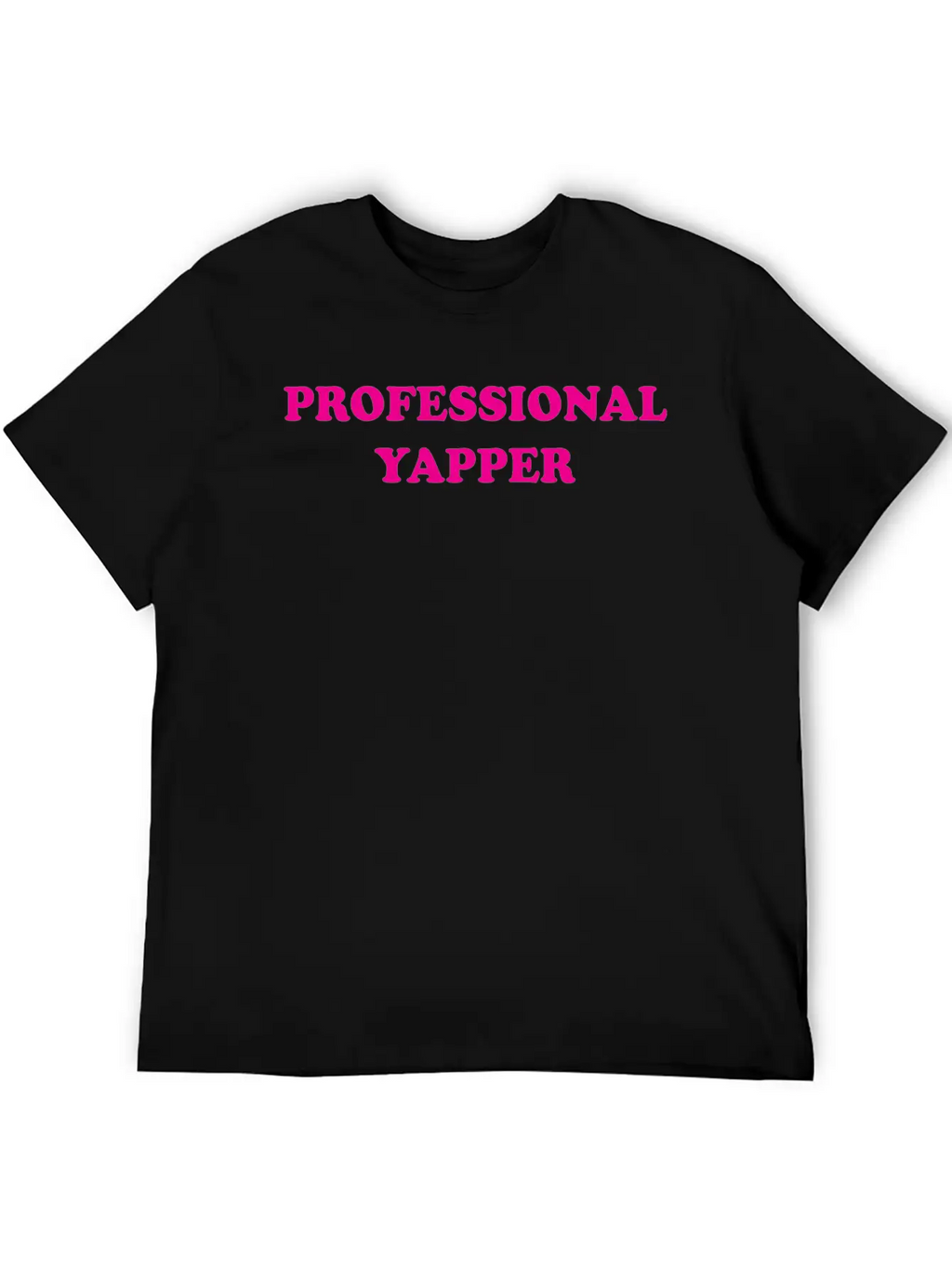 Professional Yapper Breathable Graphic T-Shirt – Perfect For Casual Days