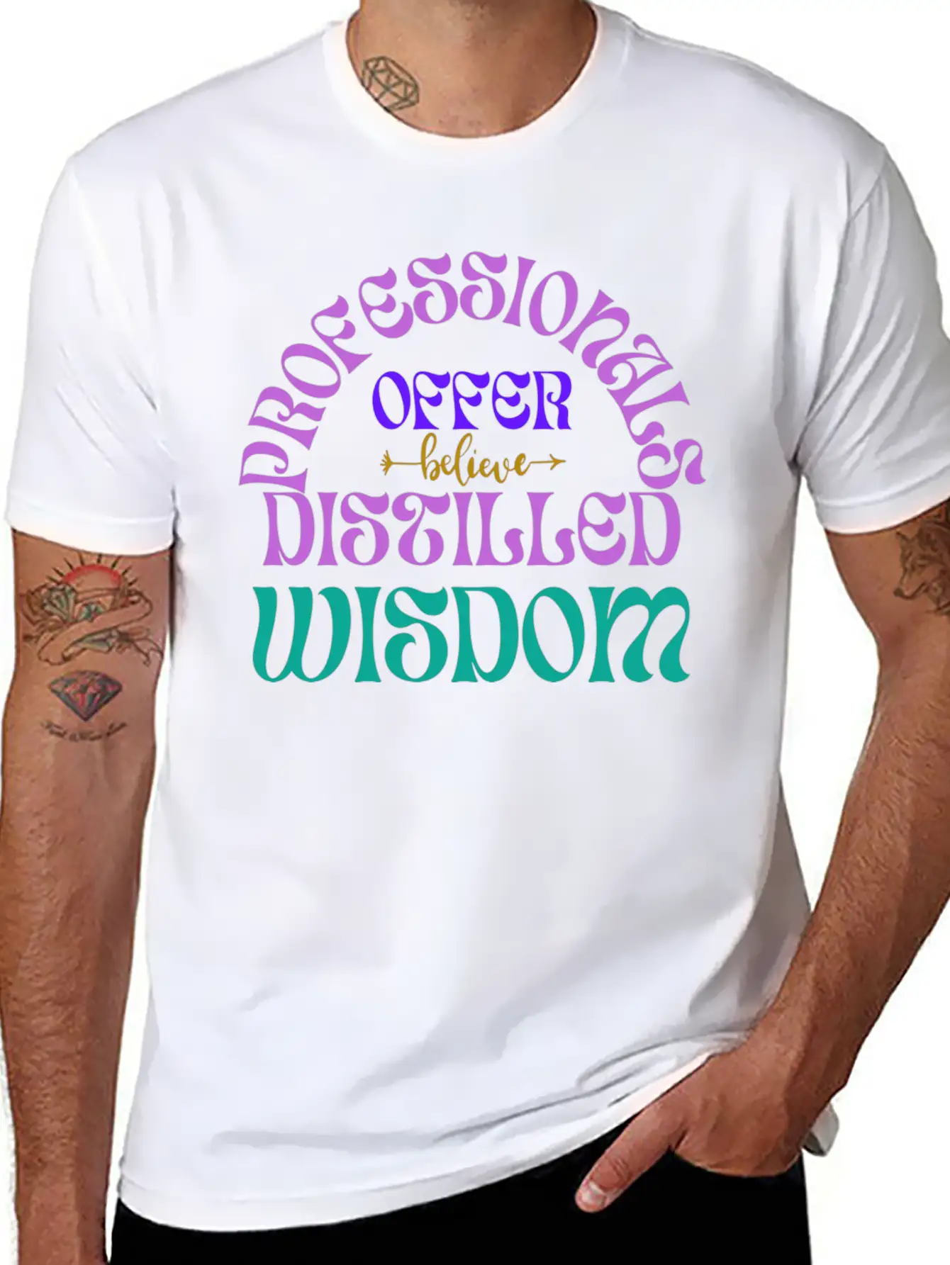 Professionals Offer Distilled Wisdom T- Shirt By Classic Cotton Tee – Unisex Comfort For Any Season