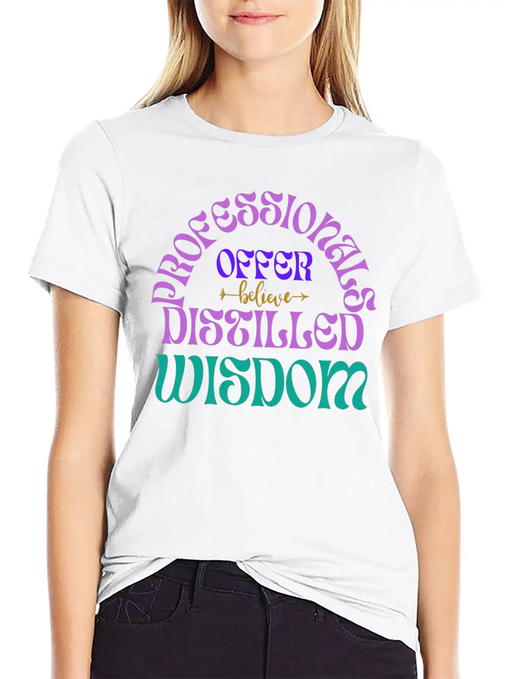 Professionals Offer Distilled Wisdom T- Shirt By Classic Cotton Tee – Unisex Comfort For Any Season