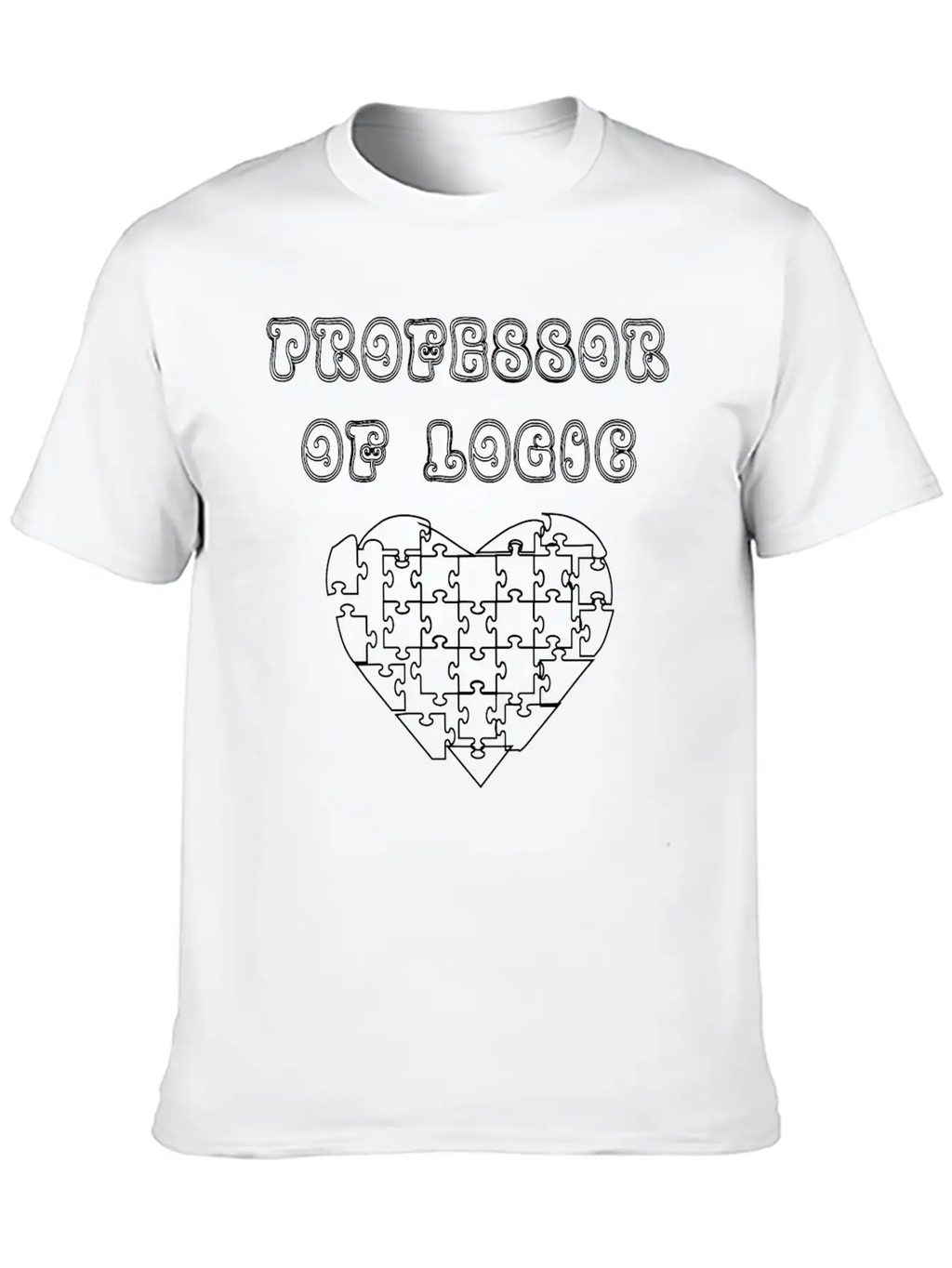 Professor Of Logic Unisex Casual T-Shirt – Clean Design For Daily Comfort