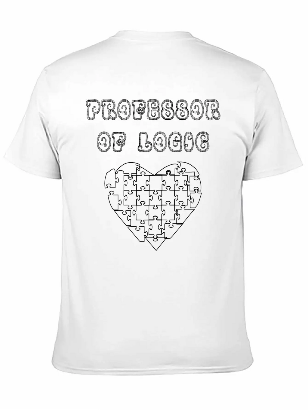 Professor Of Logic Unisex Casual T-Shirt – Clean Design For Daily Comfort