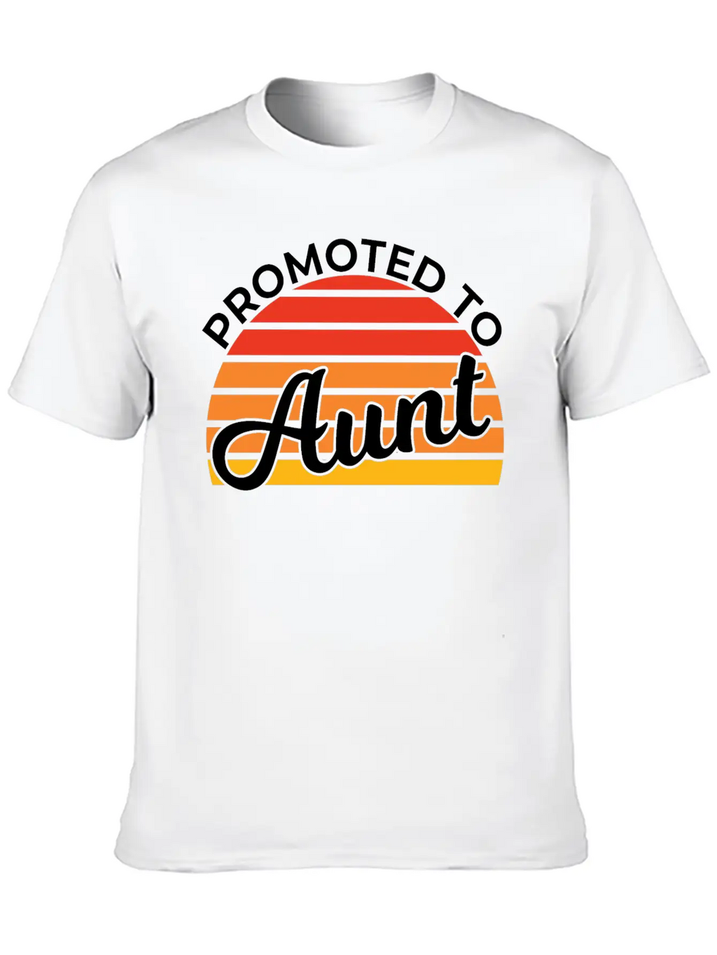 Promoted To Aunt Funny Baby Shower Party Aunt Gift Relaxed Everyday Tee – Lightweight And Durable Cotton