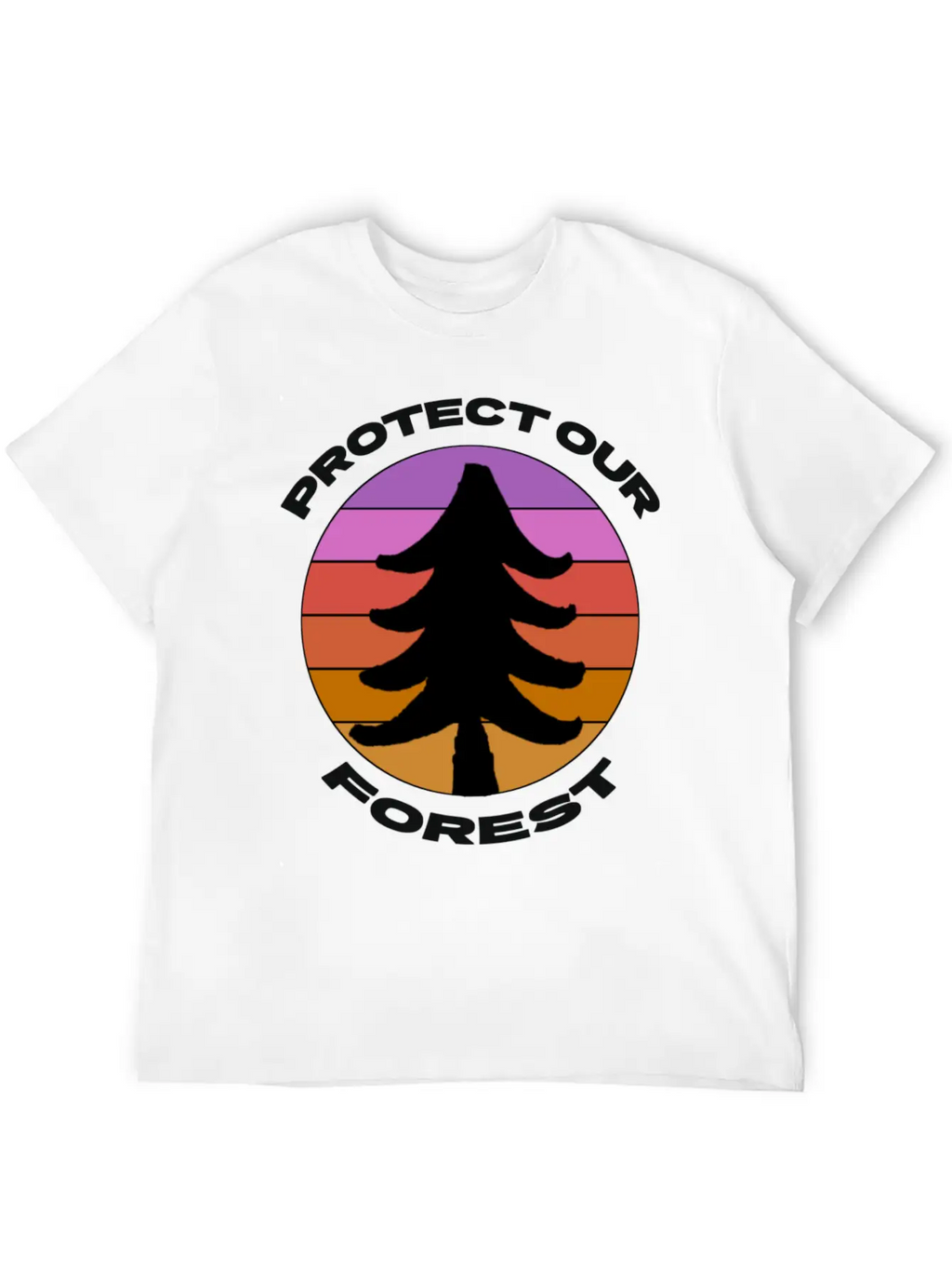 Protect Our Forest Relaxed Everyday Tee – Lightweight And Durable Cotton