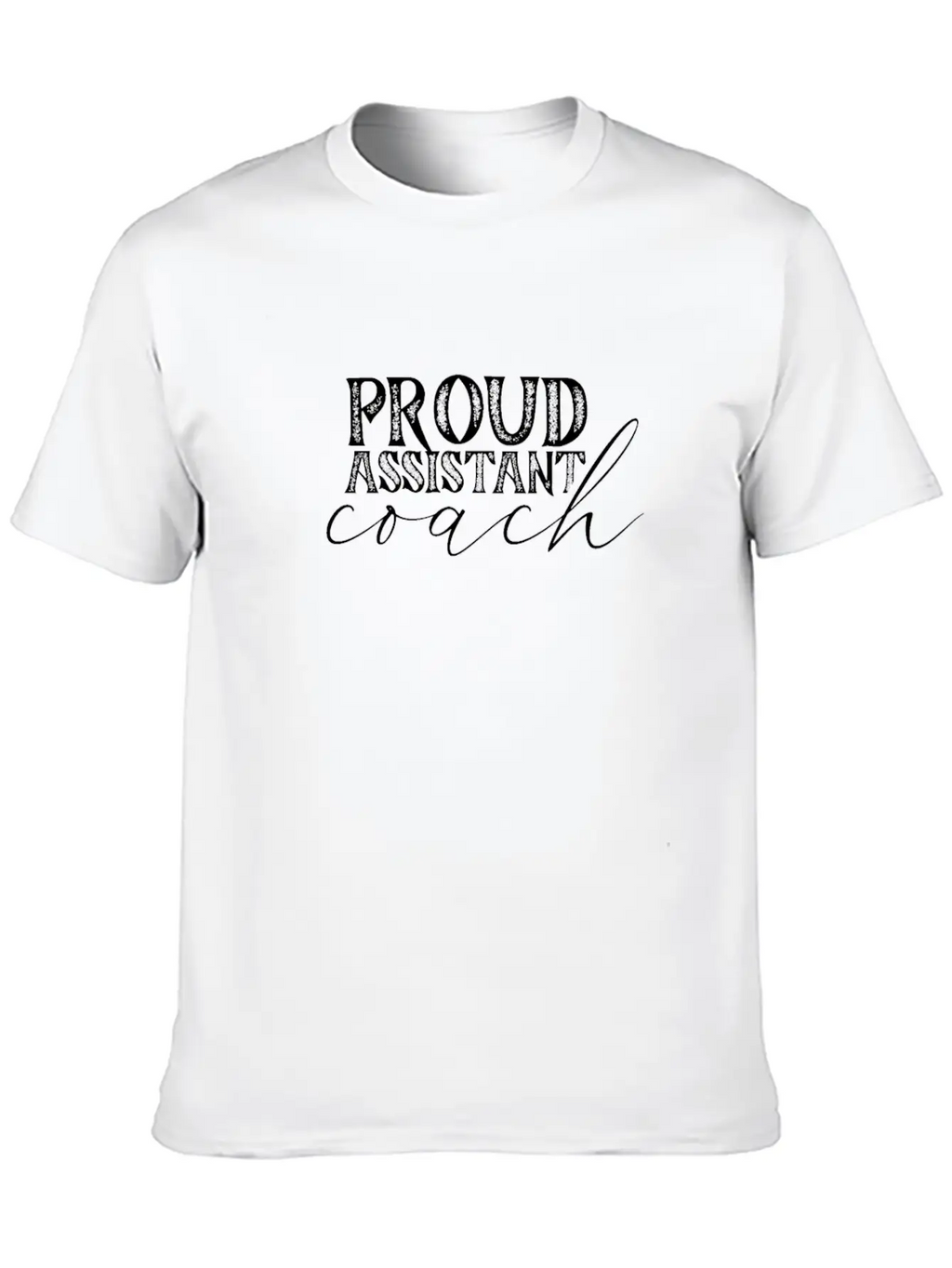 Proud Assistant Coach Coaches Coaching Co Trainer Classic Cotton Tee – Unisex Comfort For Any Season