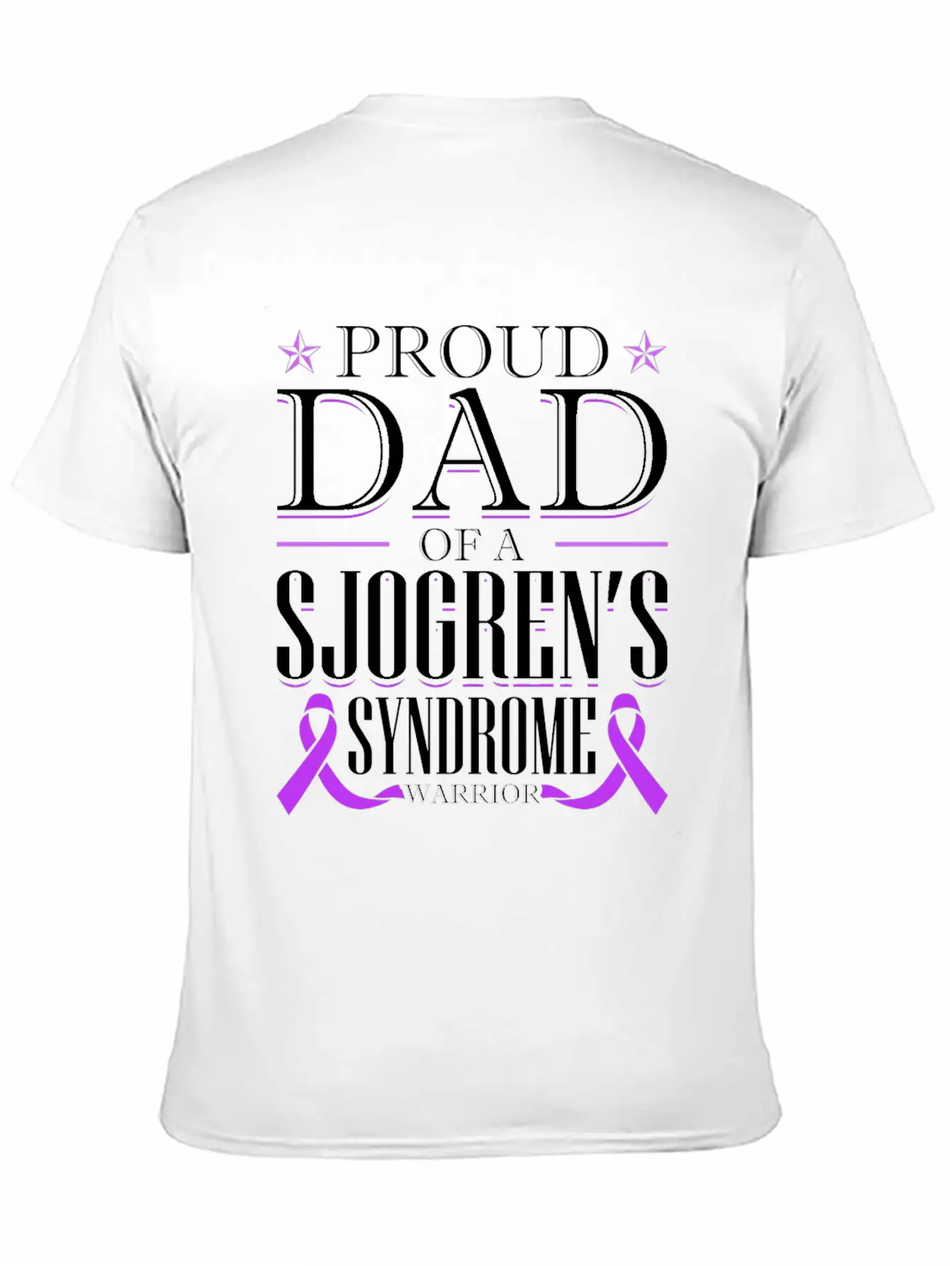 Proud Dad Of A Sjogrens Syndrome Warrior Breathable Graphic T-Shirt – Perfect For Casual Days