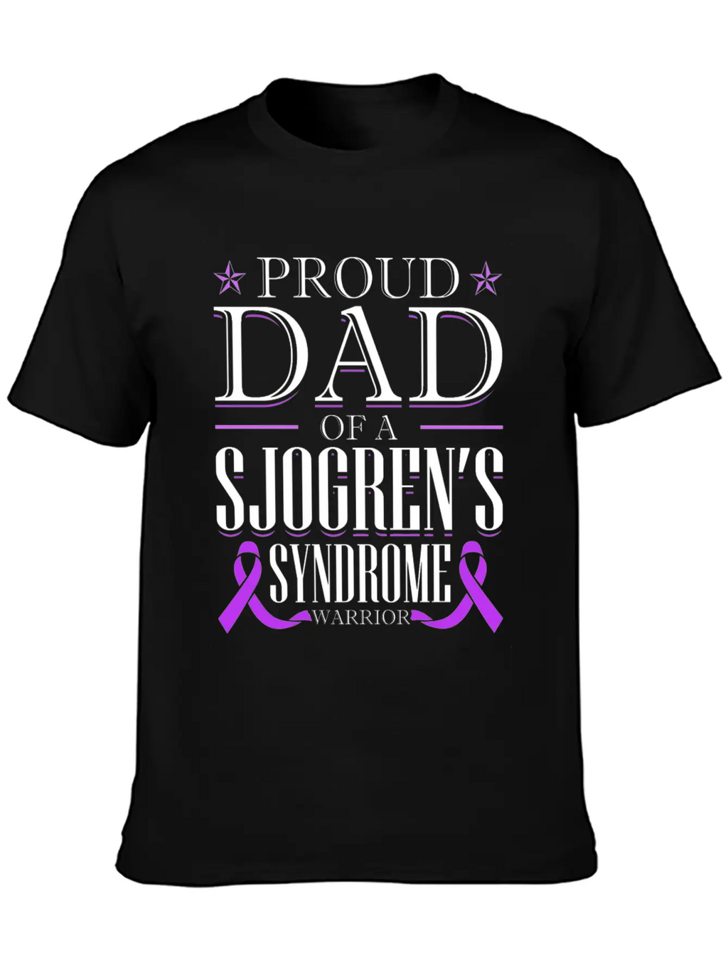 Proud Dad Of A Sjogrens Syndrome Warrior Breathable Graphic T-Shirt – Perfect For Casual Days