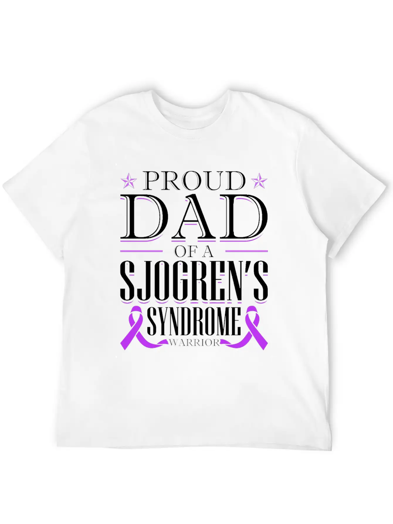 Proud Dad Of A Sjogrens Syndrome Warrior Breathable Graphic T-Shirt – Perfect For Casual Days