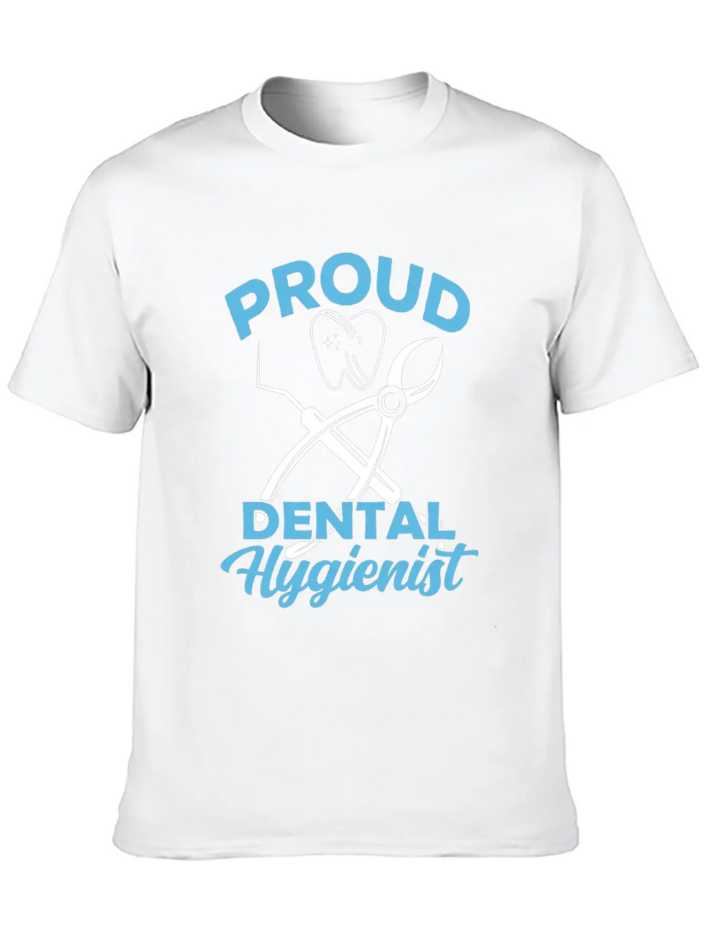 Proud Dental Hygienist Dentist Clinic Hygiene Essential Cotton Tee For Daily Outfits – Unisex Style