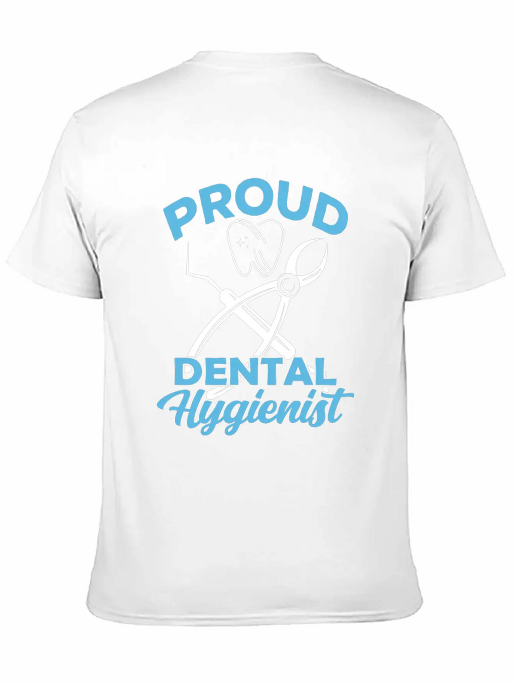 Proud Dental Hygienist Dentist Clinic Hygiene Essential Cotton Tee For Daily Outfits – Unisex Style