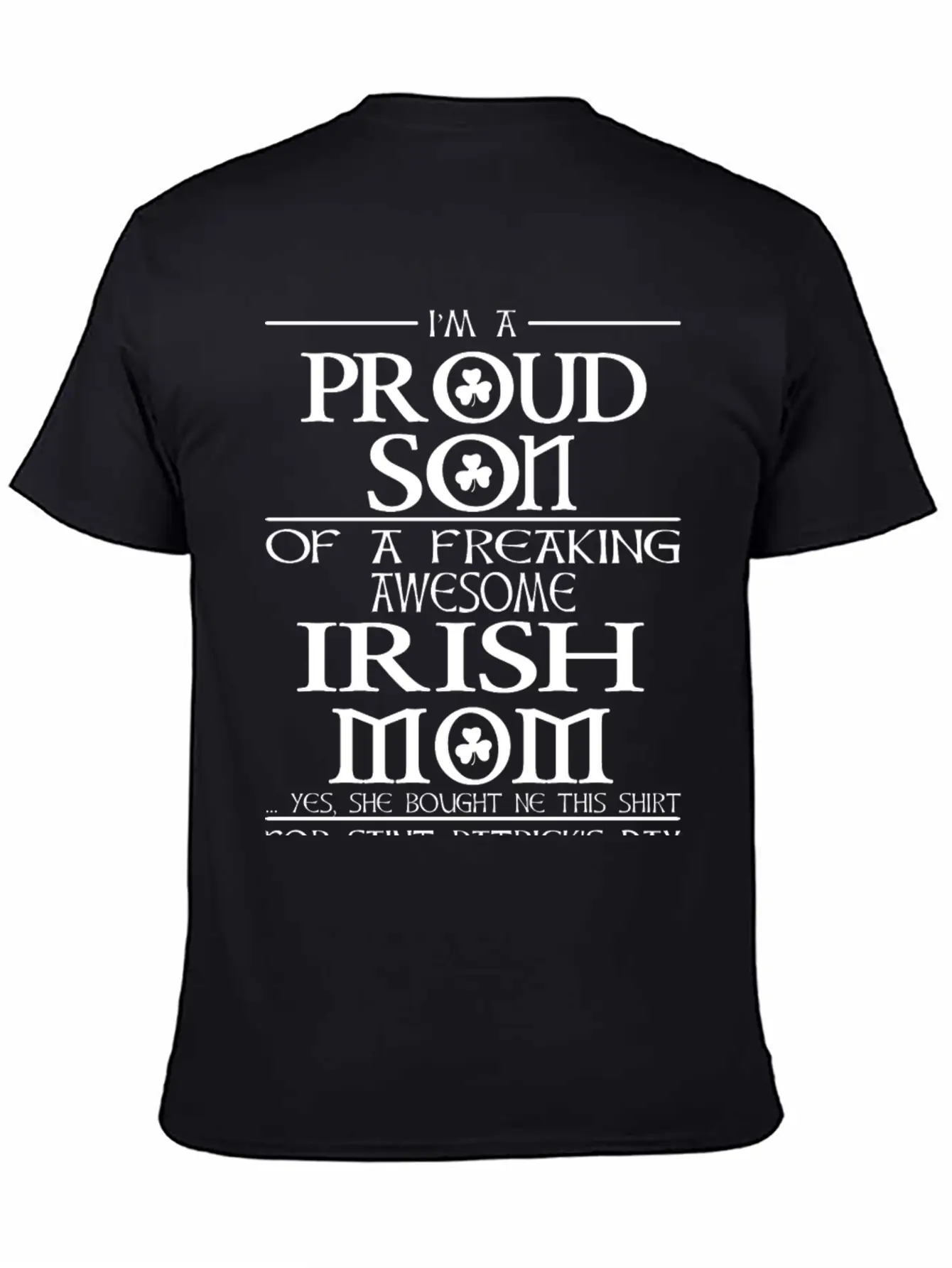 Proud Son Of A Freaking Awesome Irish Mom Breathable Graphic T-Shirt – Perfect For Casual Days