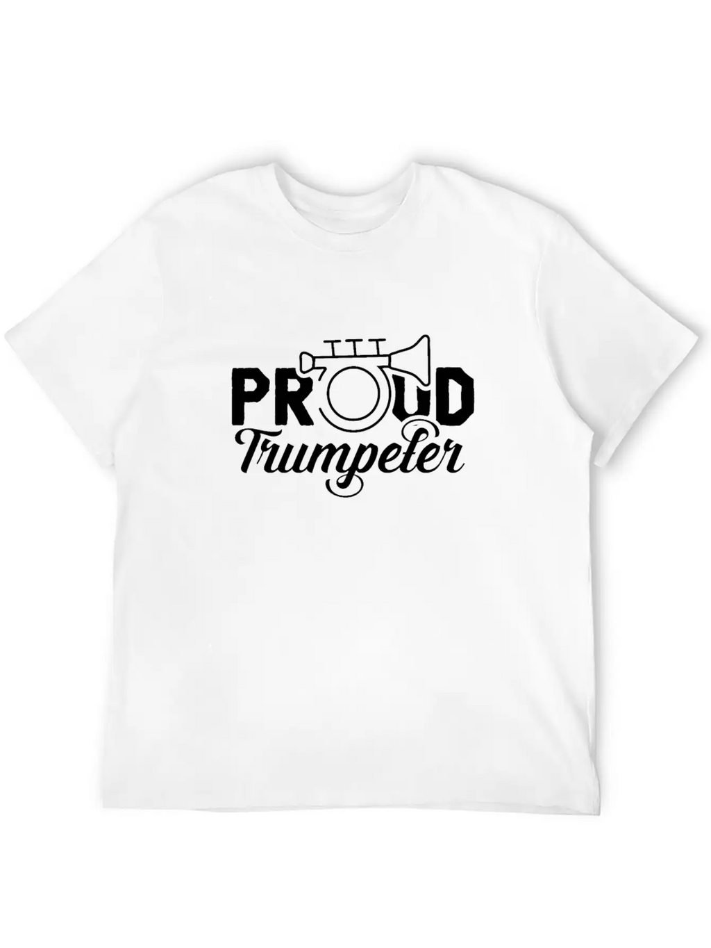 Proud Trumpeter Band Player Musician Trumpet Unisex Casual T-Shirt – Clean Design For Daily Comfort