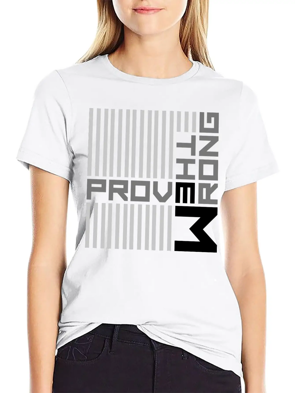 Prove Them Wrong Breathable Soft Cotton T-Shirt – Timeless Casual Look