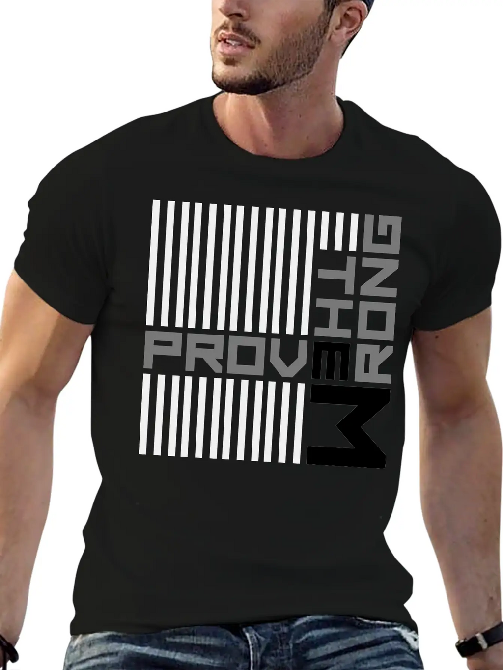 Prove Them Wrong Breathable Soft Cotton T-Shirt – Timeless Casual Look