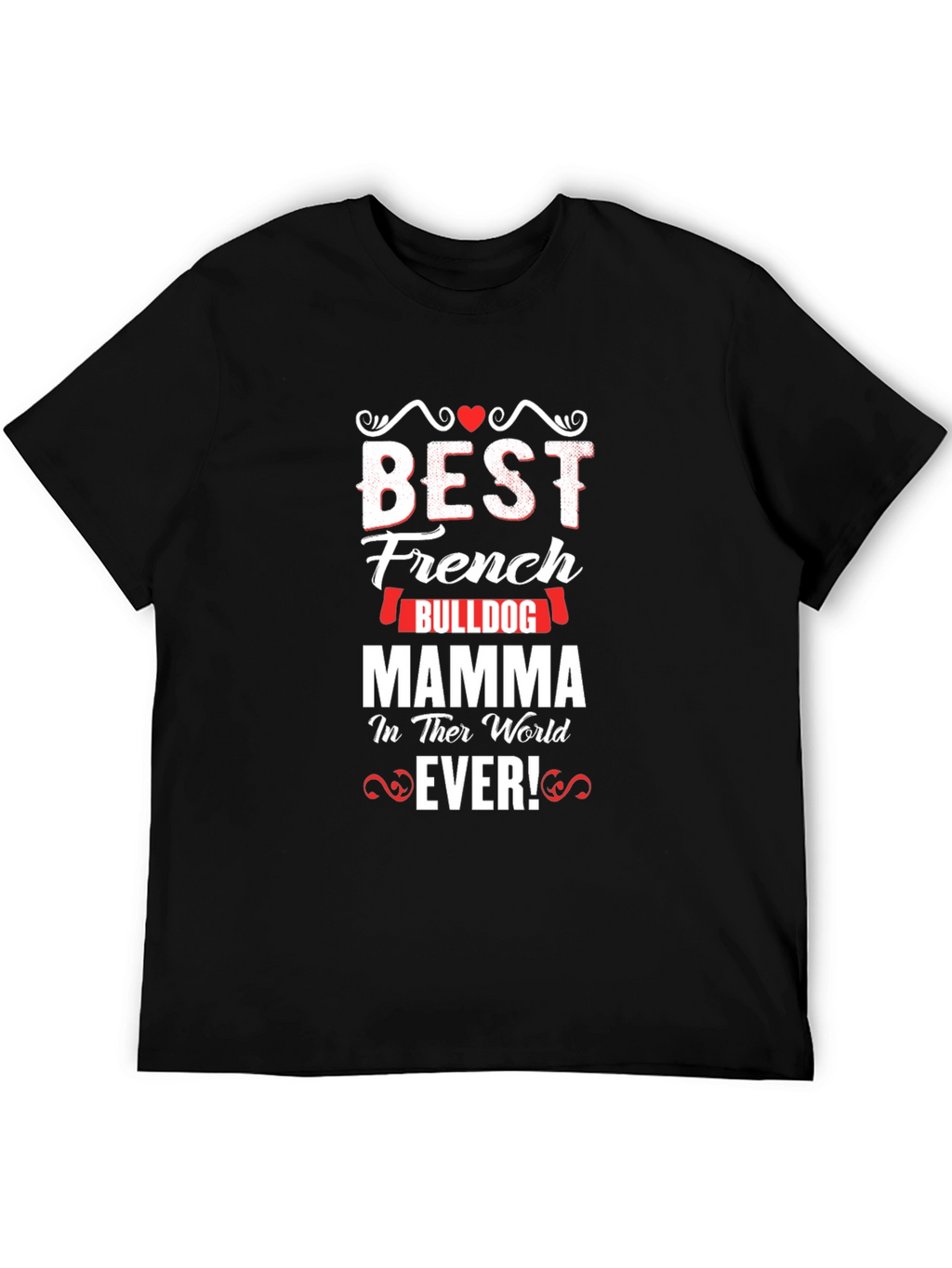Best French Bulldog Mom T-Shirt - Black