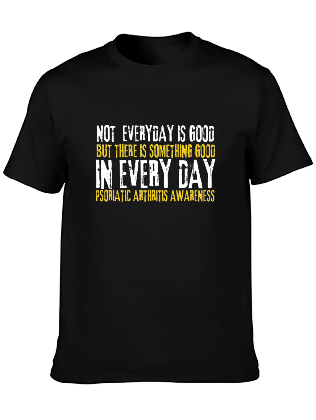 Psoriatic Arthritis Warrior & Chronic PSA Stylish Everyday T-Shirt – Unisex Basic Cotton Tee