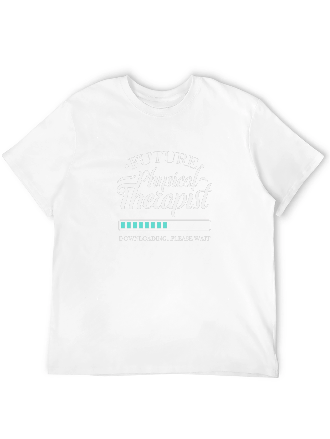 Future Physical Therapist Loading T-Shirt