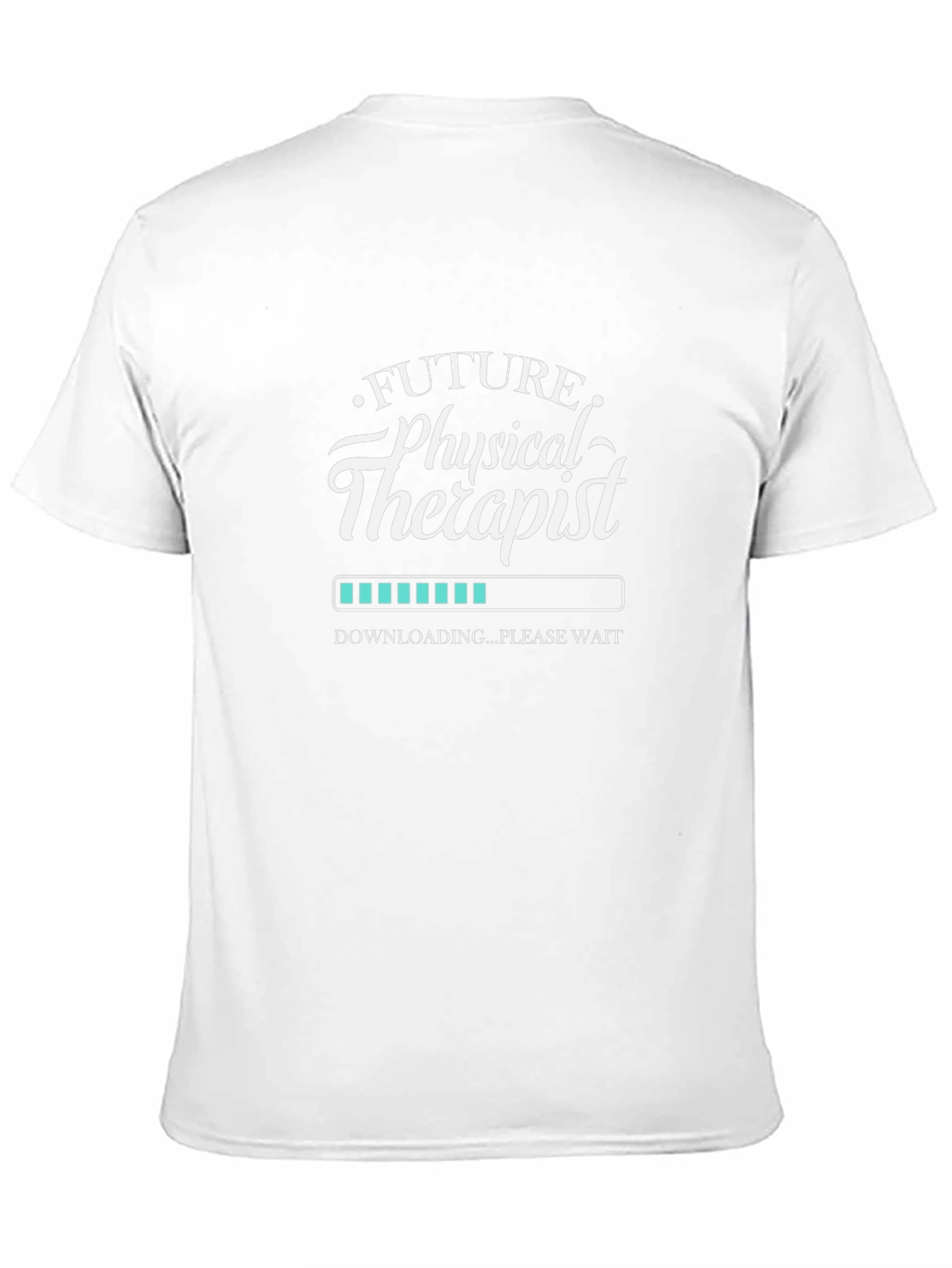 Future Physical Therapist Loading T-Shirt