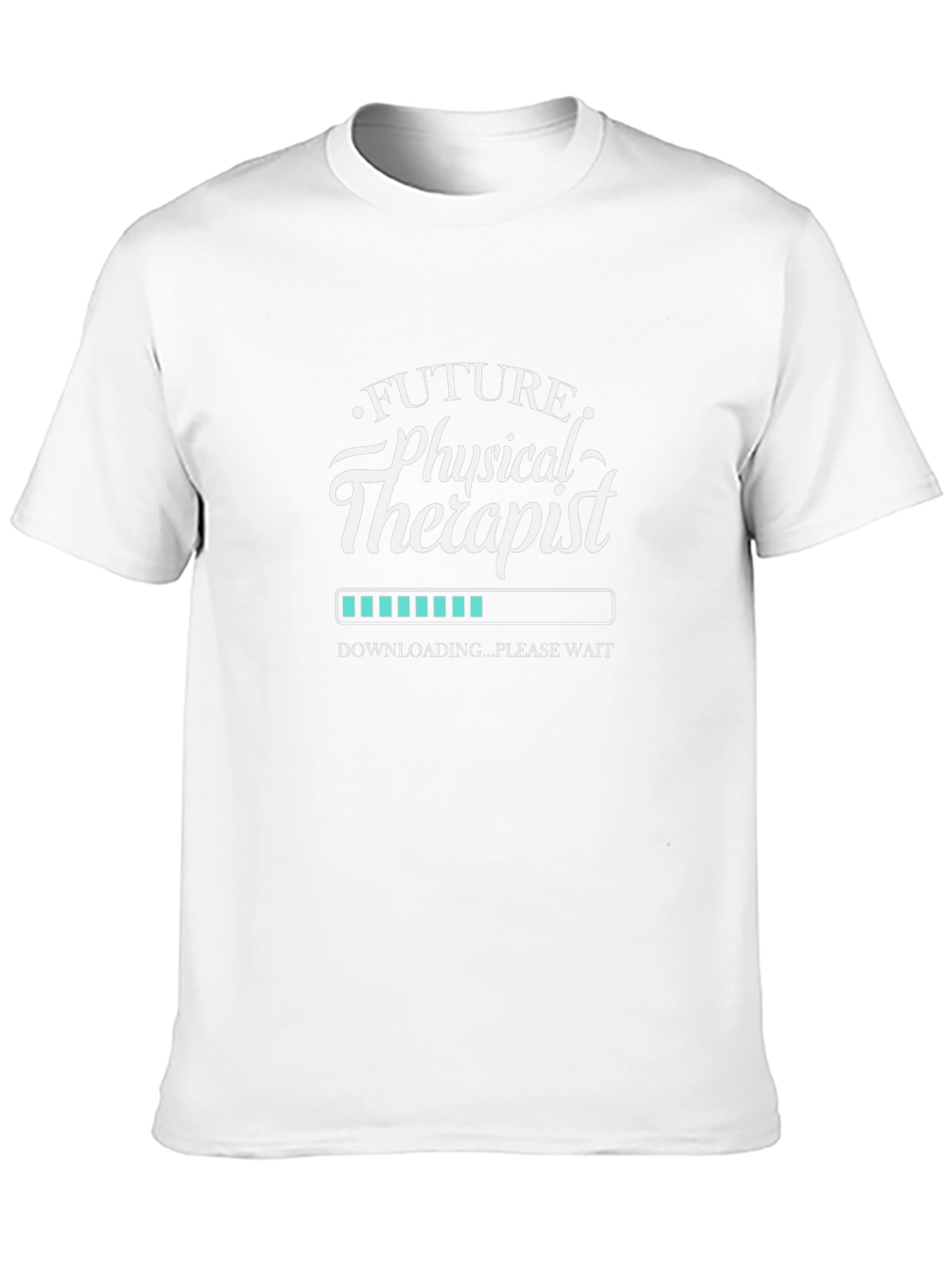 Future Physical Therapist Loading T-Shirt
