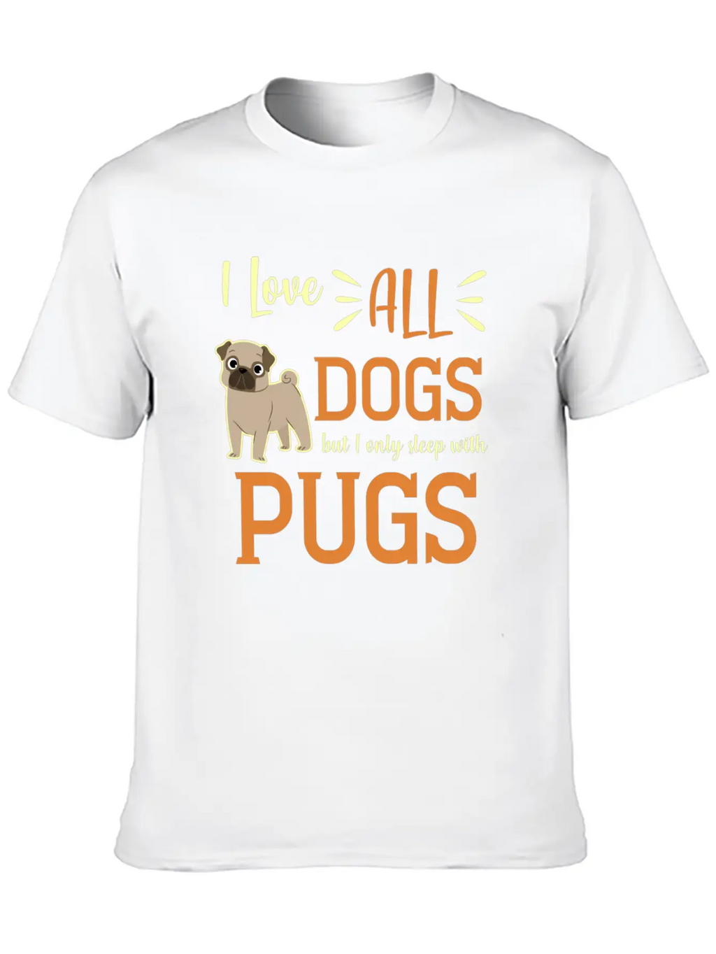 Pug Dog Pet Stuffed Animal Bark Pug Life Basic Graphic T-Shirt – Daily Comfort In Soft Cotton