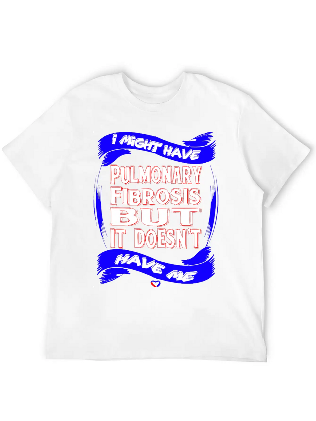 Pulmonary Fibrosis Awareness Stylish Everyday T-Shirt – Unisex Basic Cotton Tee