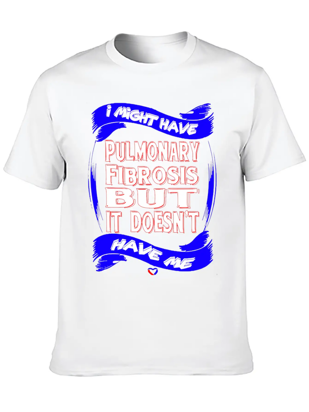 Pulmonary Fibrosis Awareness Stylish Everyday T-Shirt – Unisex Basic Cotton Tee