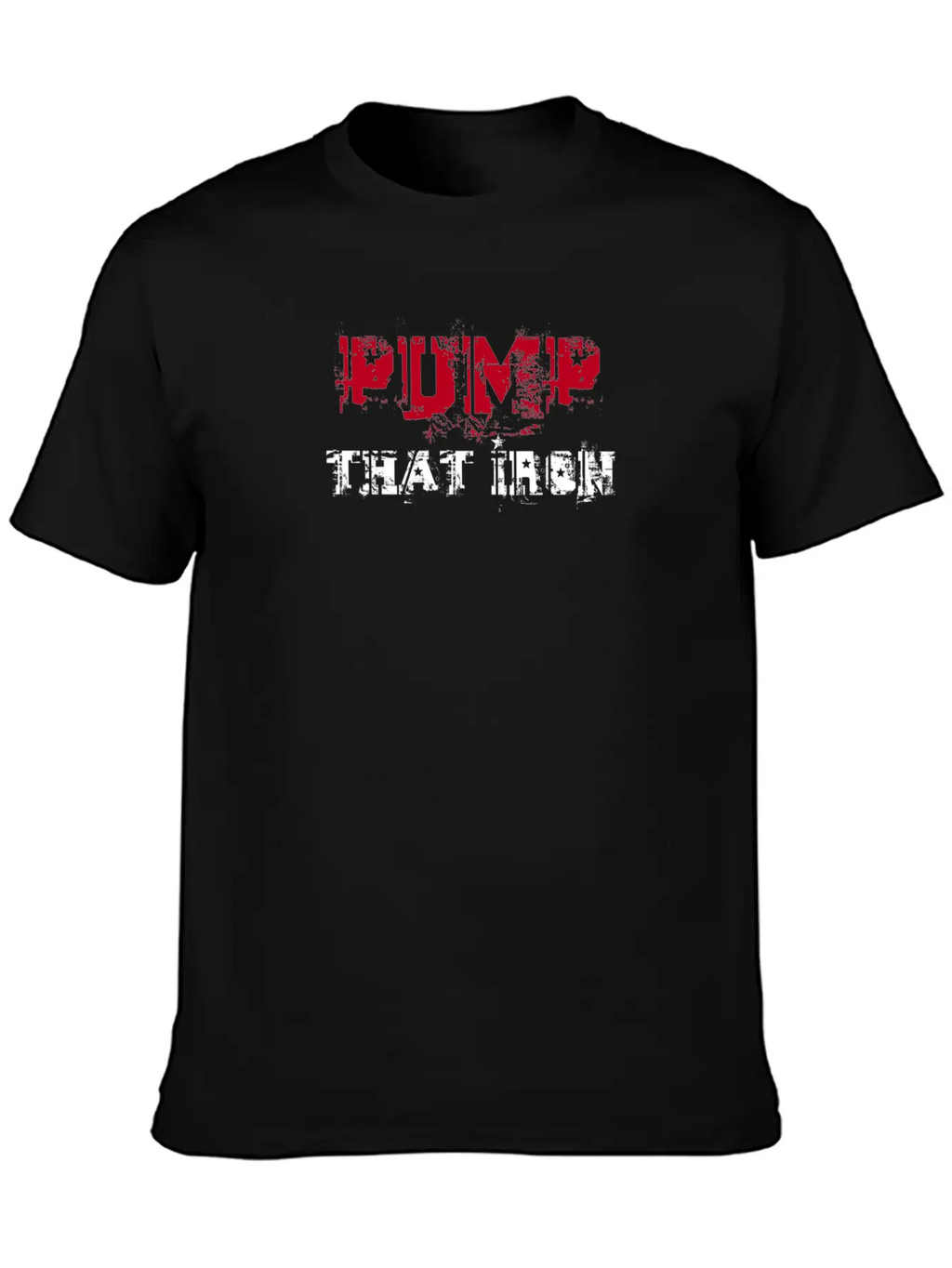 PUMP THAT IRON Breathable Graphic T-Shirt – Perfect For Casual Days