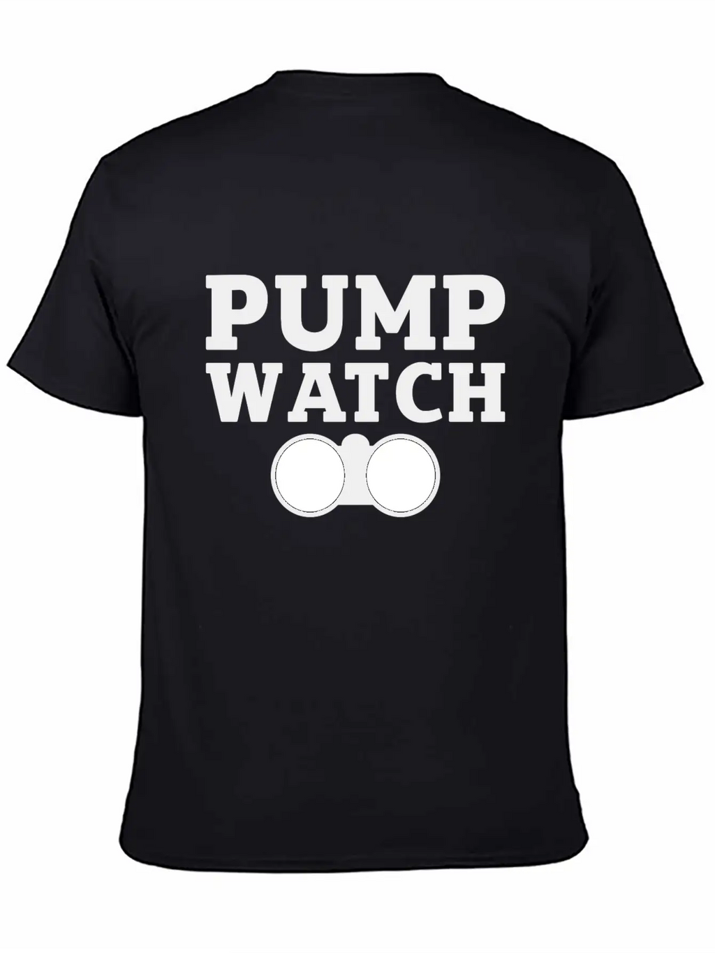 Pump Watch Gym Fitness Motivation Gift Breathable Soft Cotton T-Shirt – Timeless Casual Look