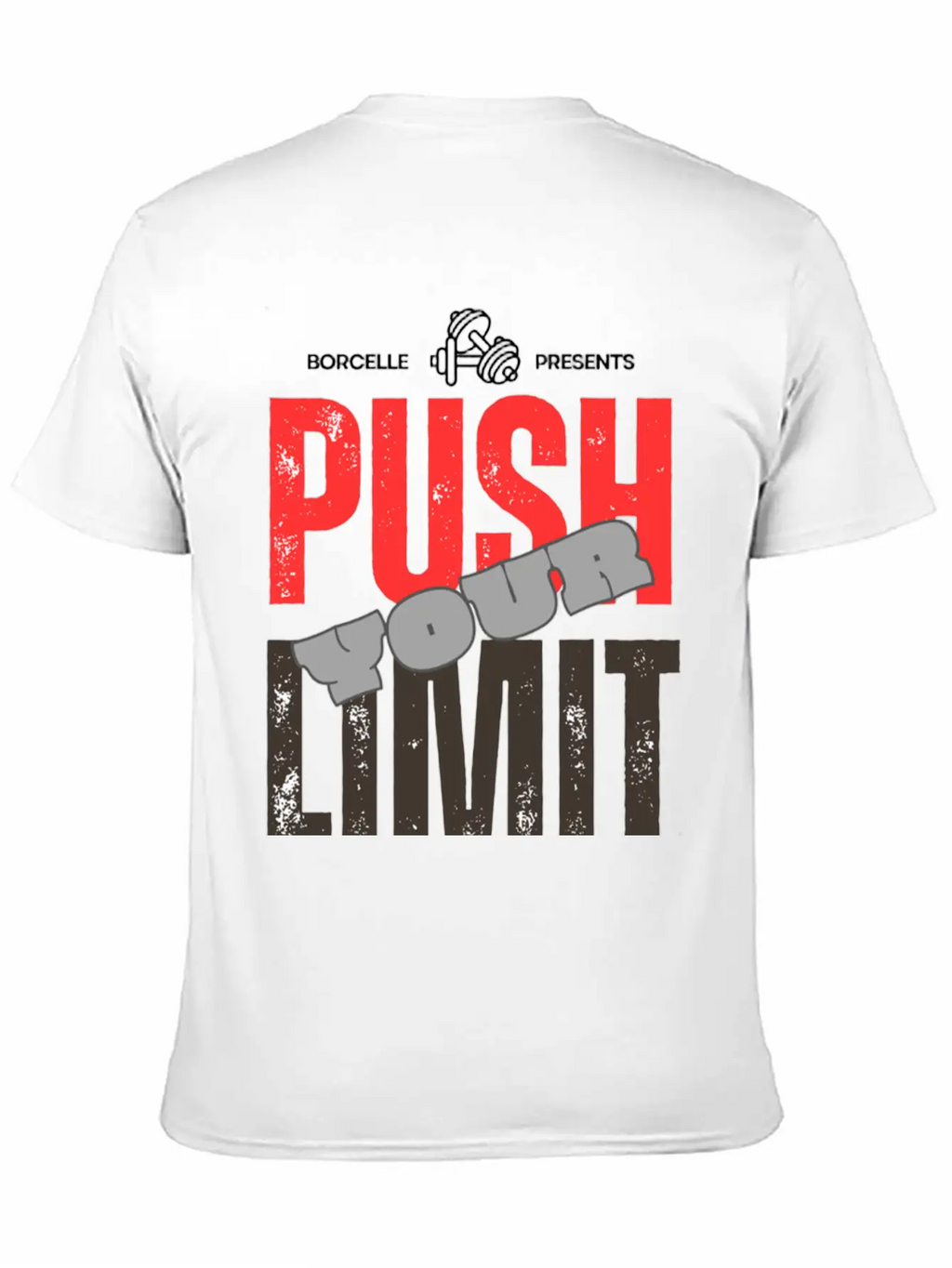 Push Your Limit Relaxed Everyday Tee – Lightweight And Durable Cotton