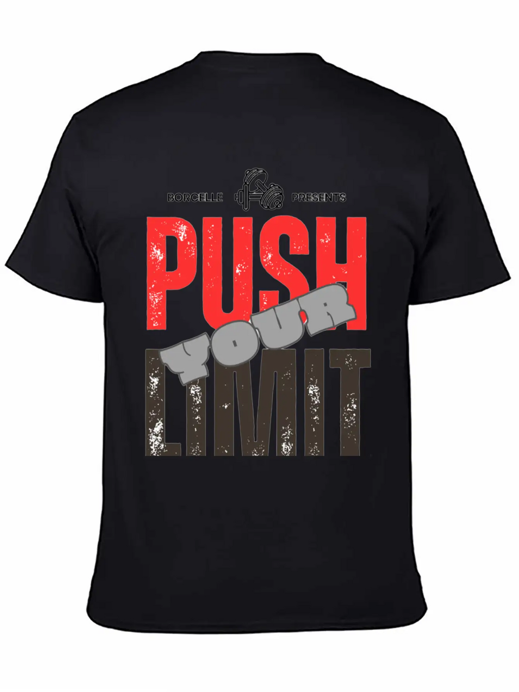 Push Your Limit Relaxed Everyday Tee – Lightweight And Durable Cotton