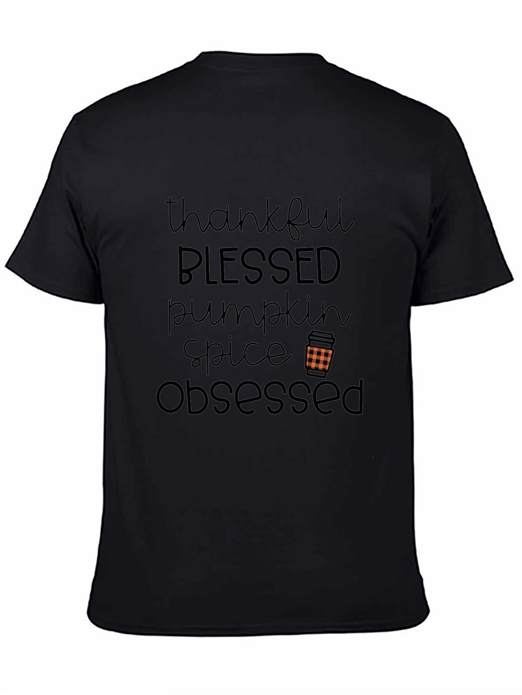 Thankful Blessed Pumpkin Spice Obsessed Black Tee