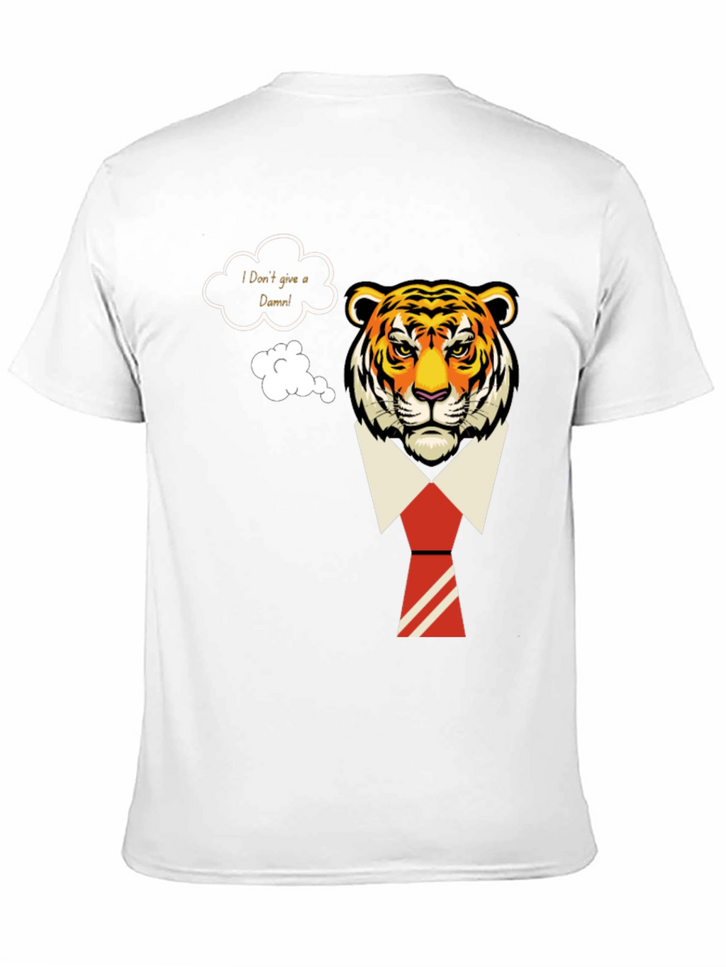 I Dont Give a Damn Tiger T-Shirt