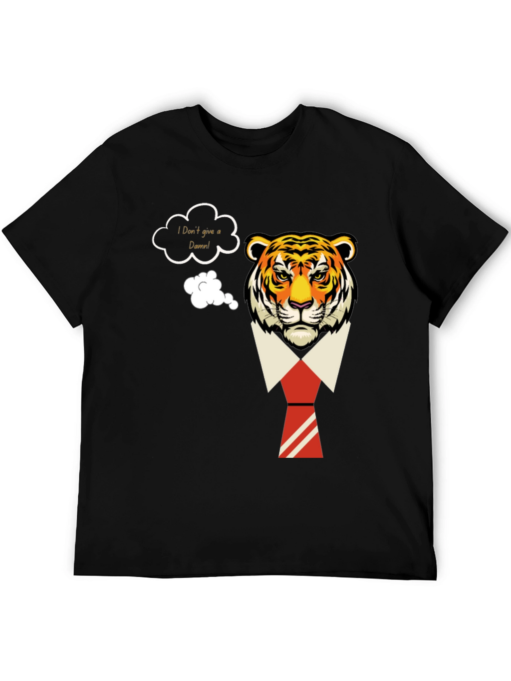 I Dont Give a Damn Tiger T-Shirt