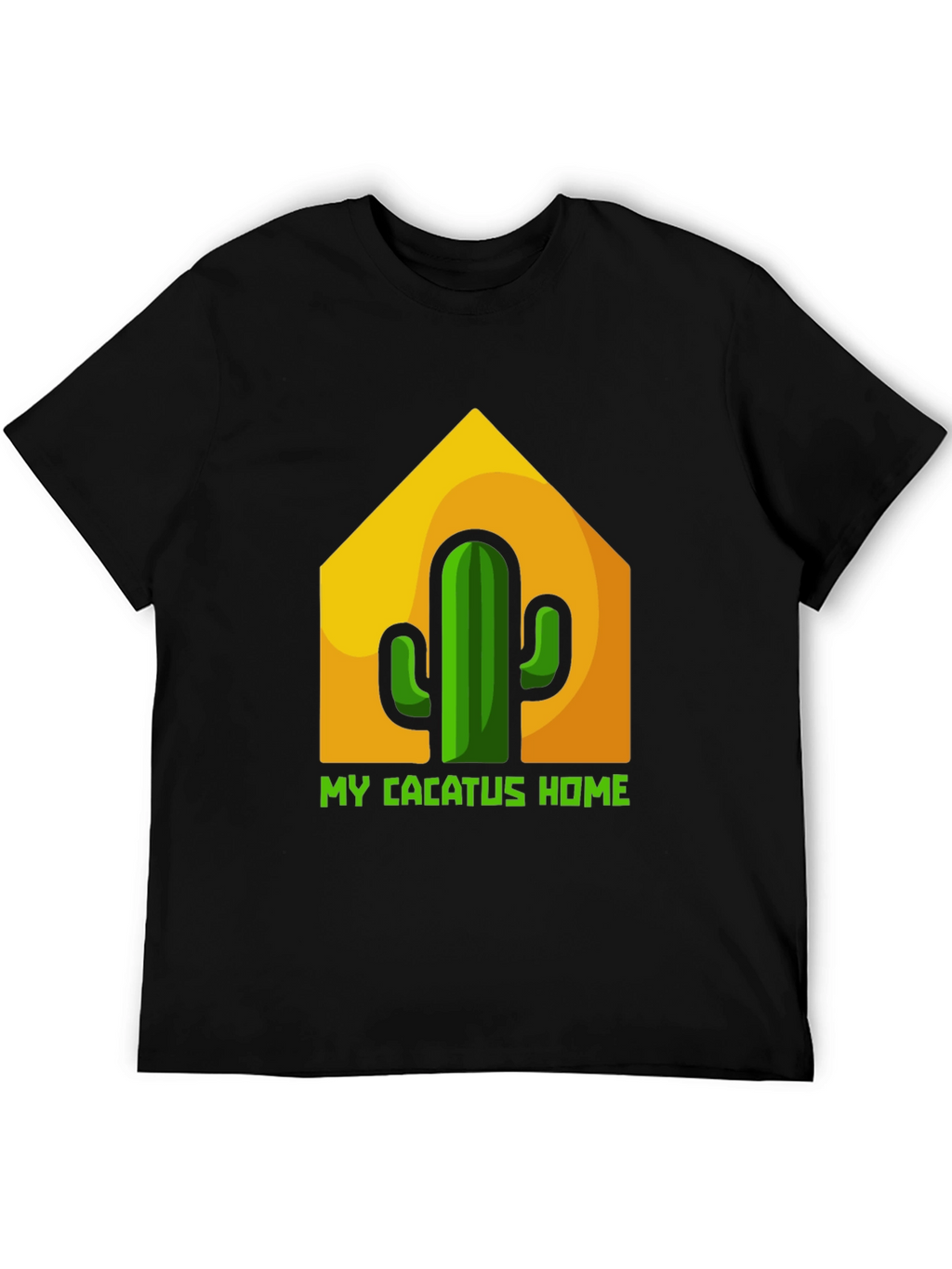 Cactus Home T-Shirt - Funny Plant Lover Tee