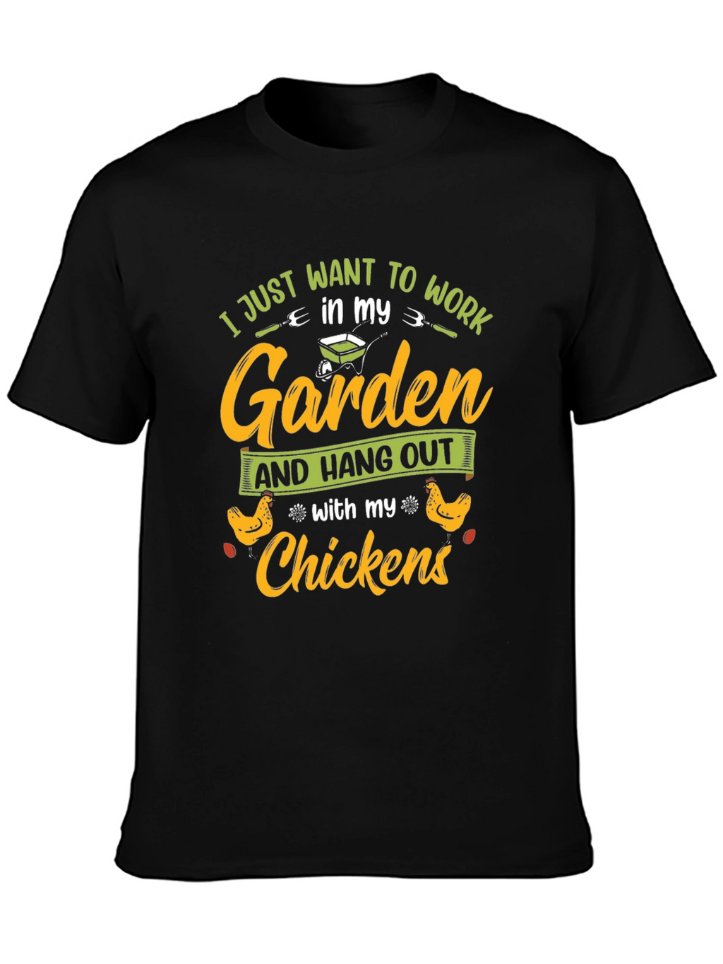 Gardening & Chickens T-Shirt