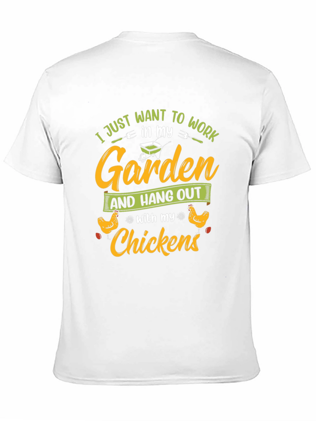 Gardening & Chickens T-Shirt