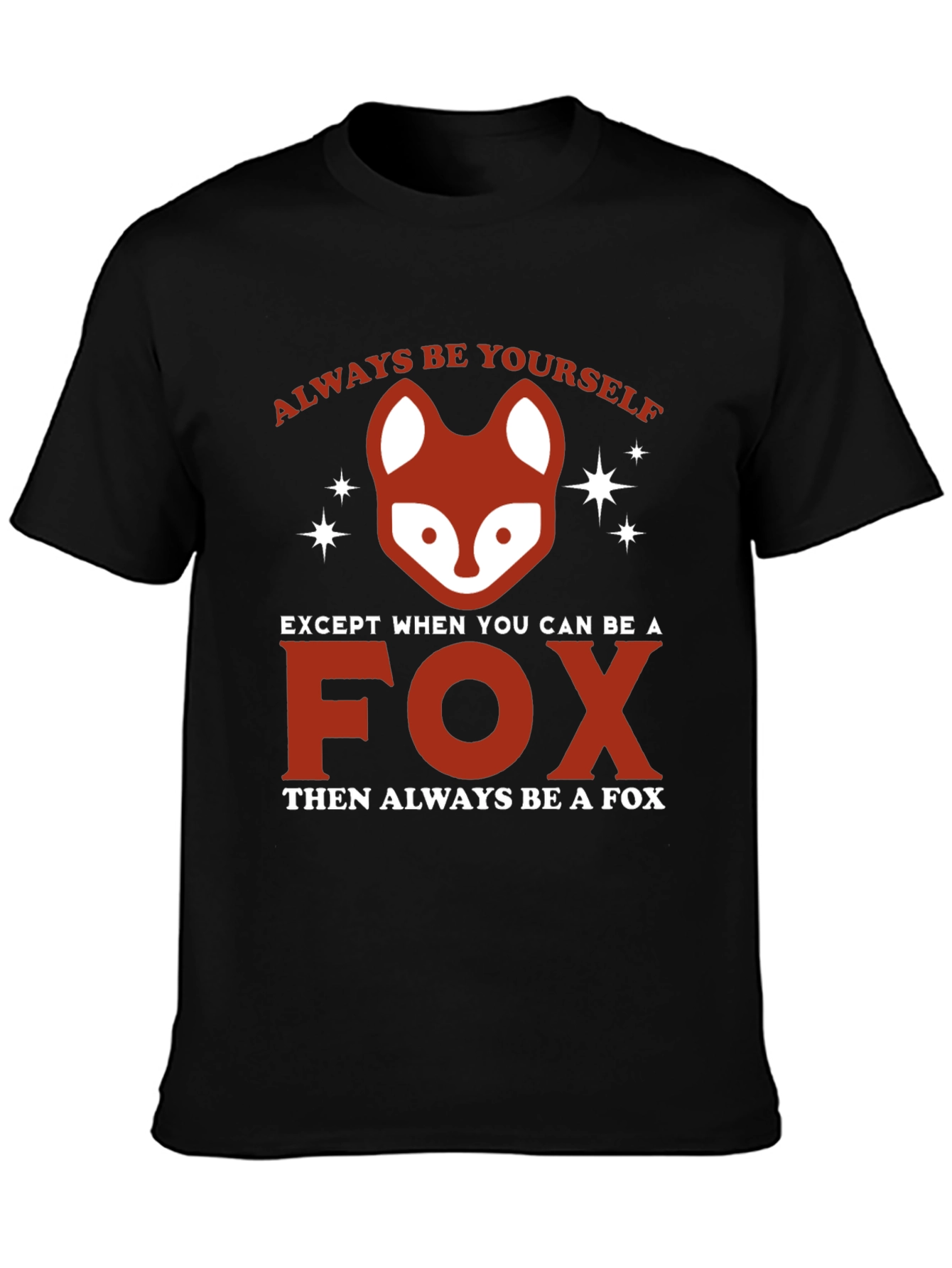 Always Be a Fox Graphic Tee