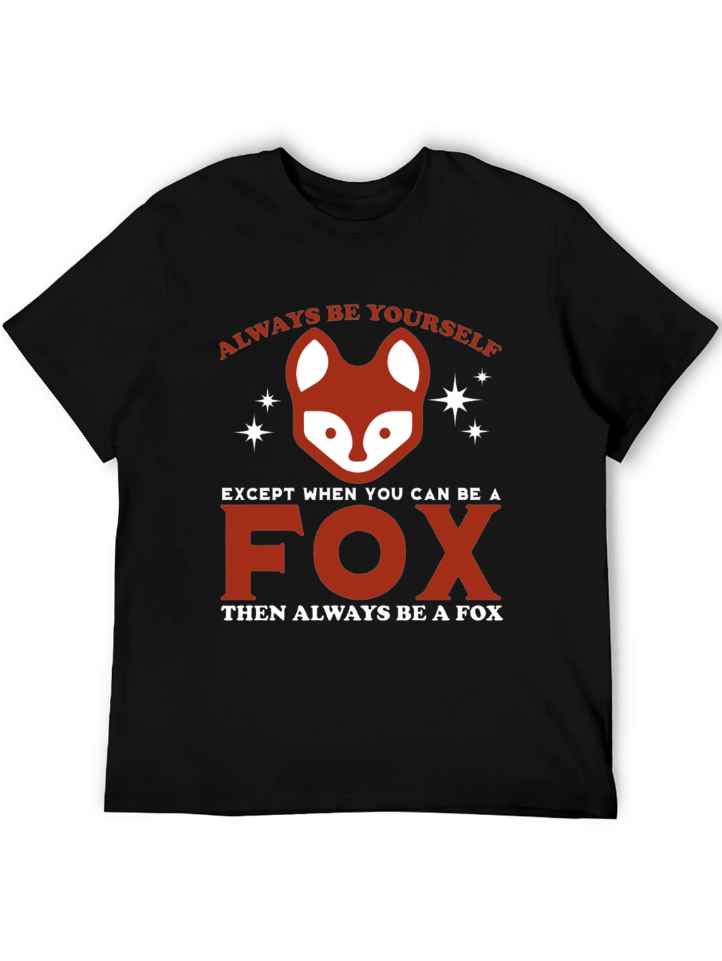 Always Be a Fox Graphic Tee