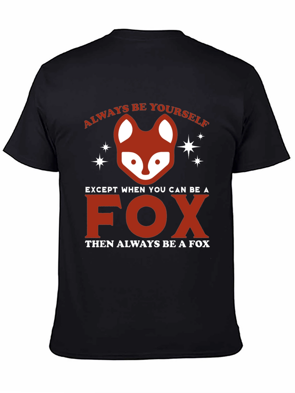 Always Be a Fox Graphic Tee