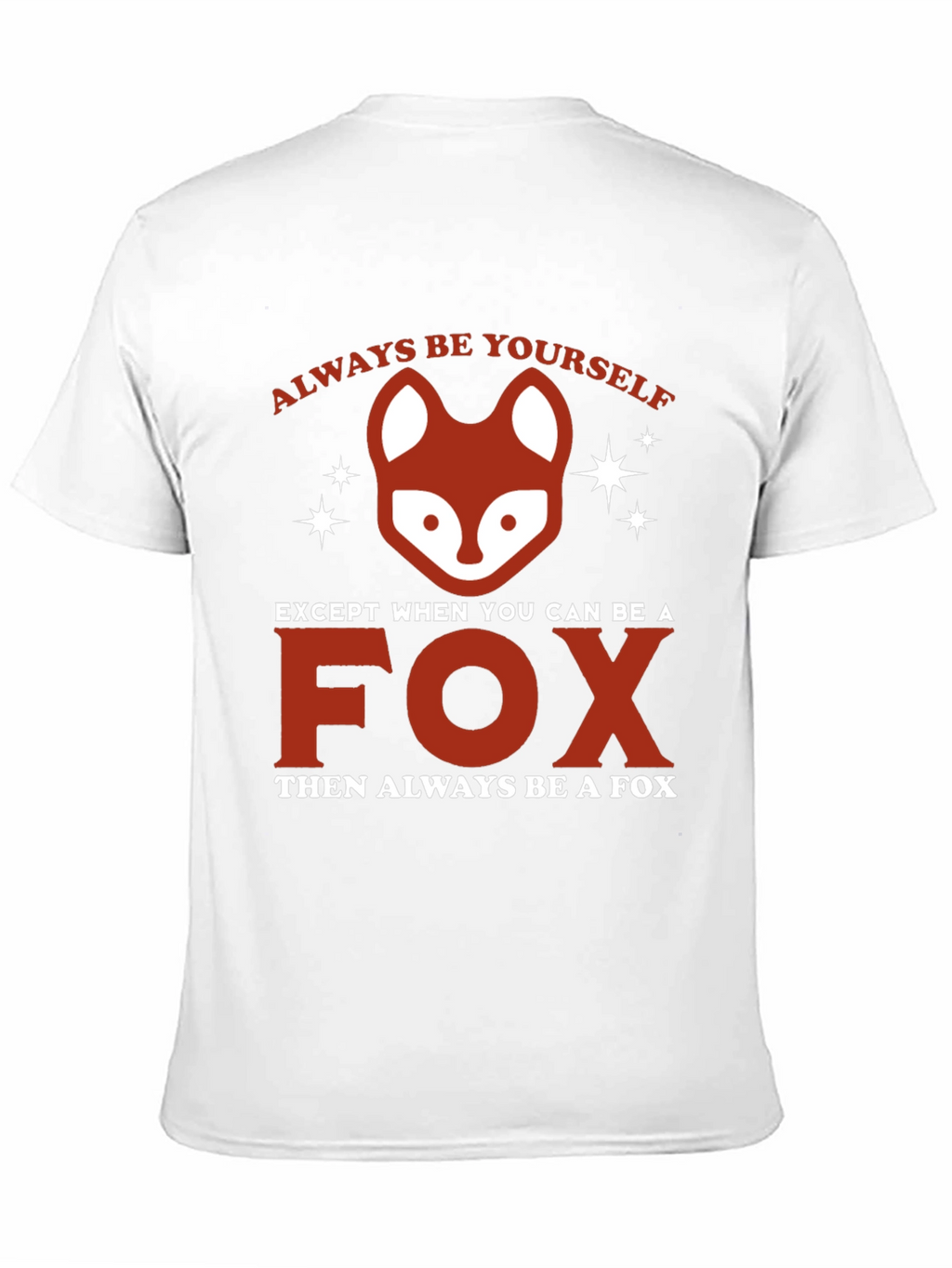 Always Be a Fox Graphic Tee