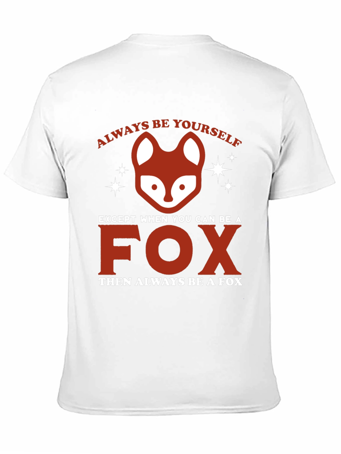 Always Be a Fox Graphic Tee