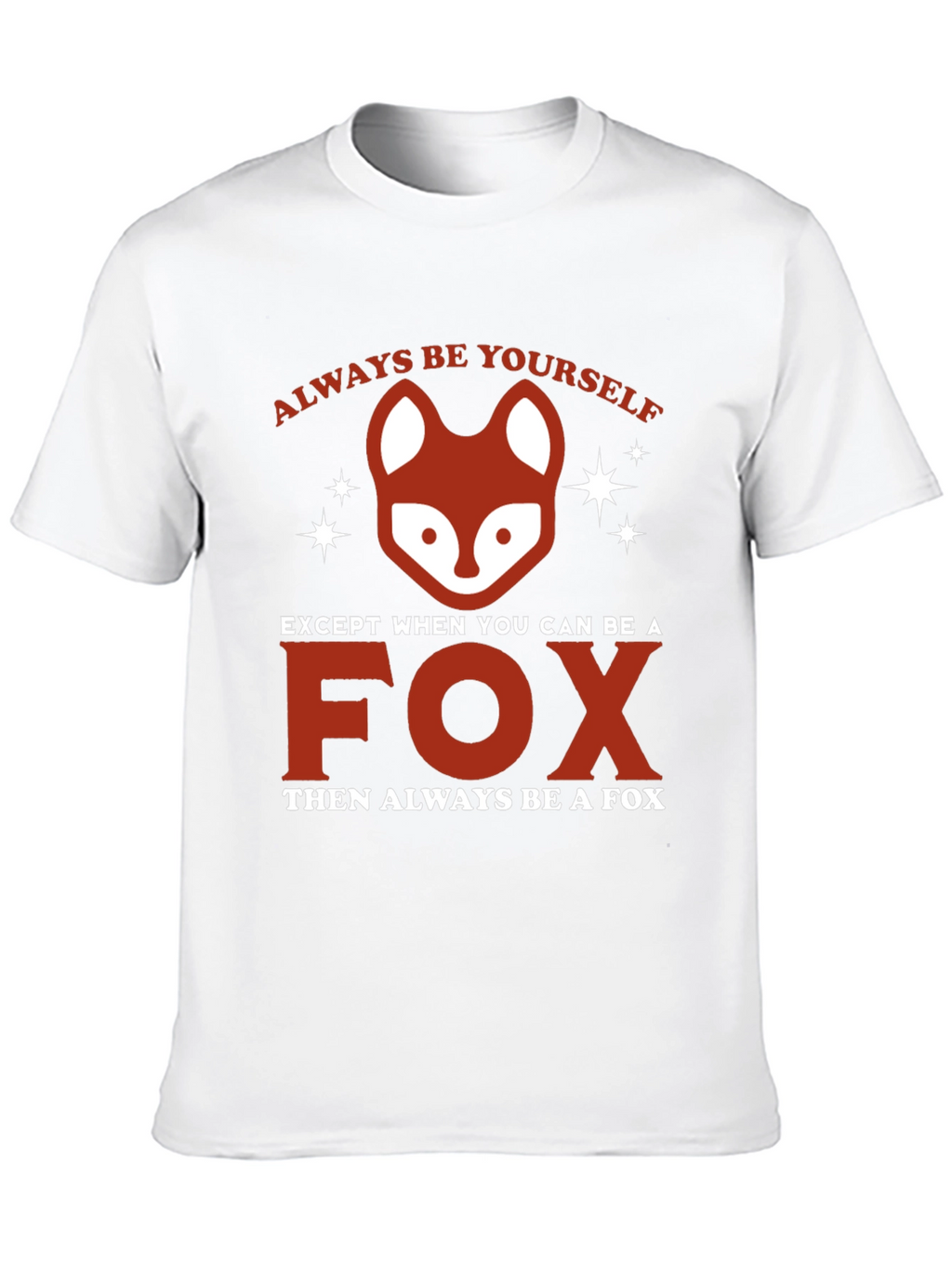 Always Be a Fox Graphic Tee
