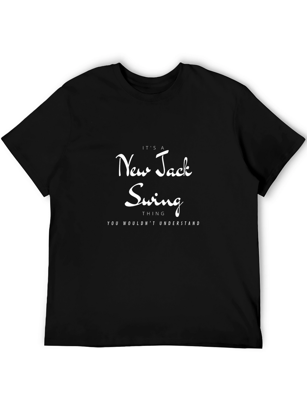New Jack Swing T-Shirt - Music Lover Tee
