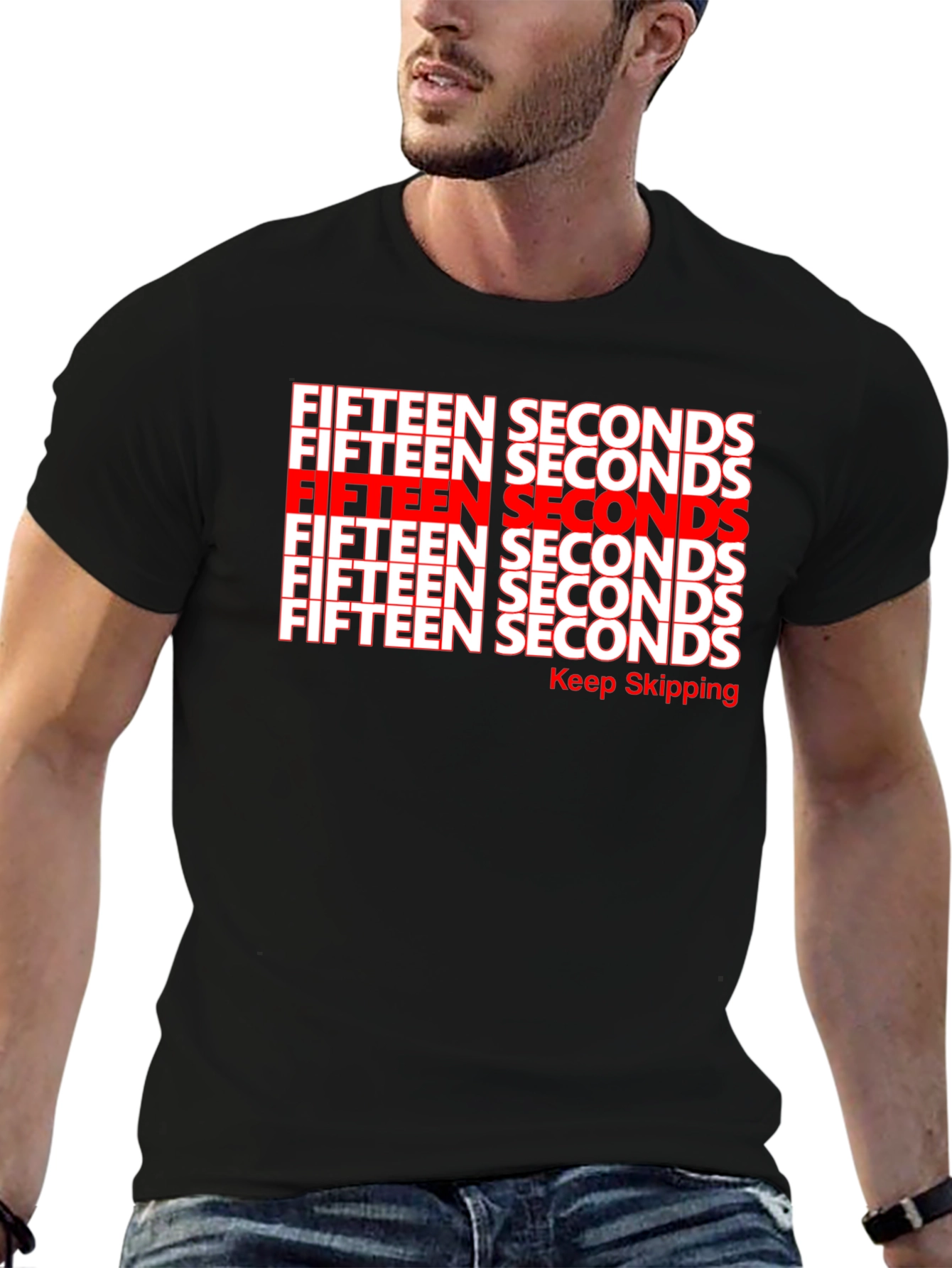 Fifteen Seconds Graphic T-Shirt - Keep Skipping