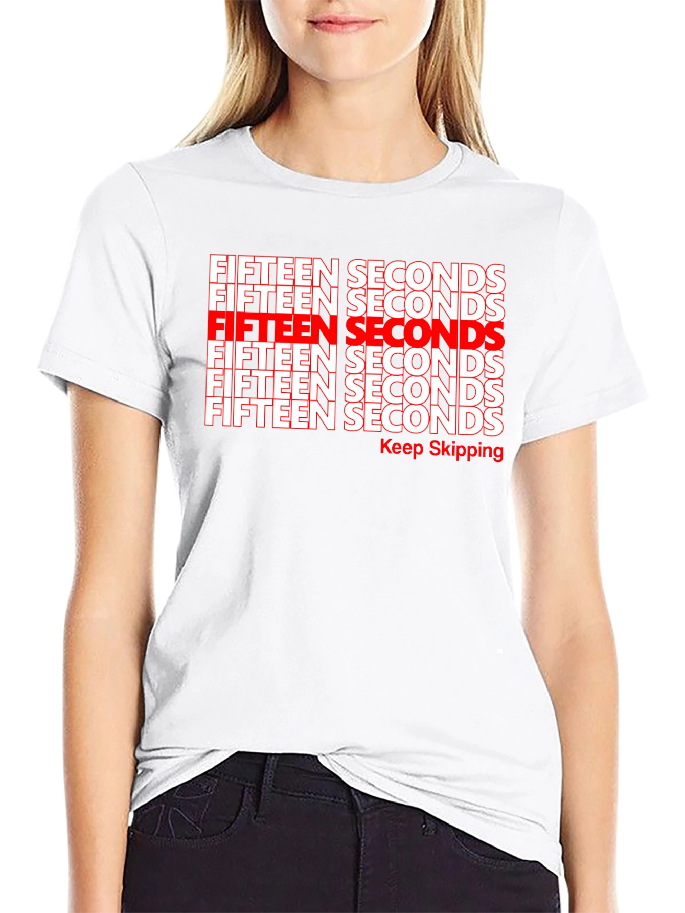 Fifteen Seconds Graphic T-Shirt - Keep Skipping